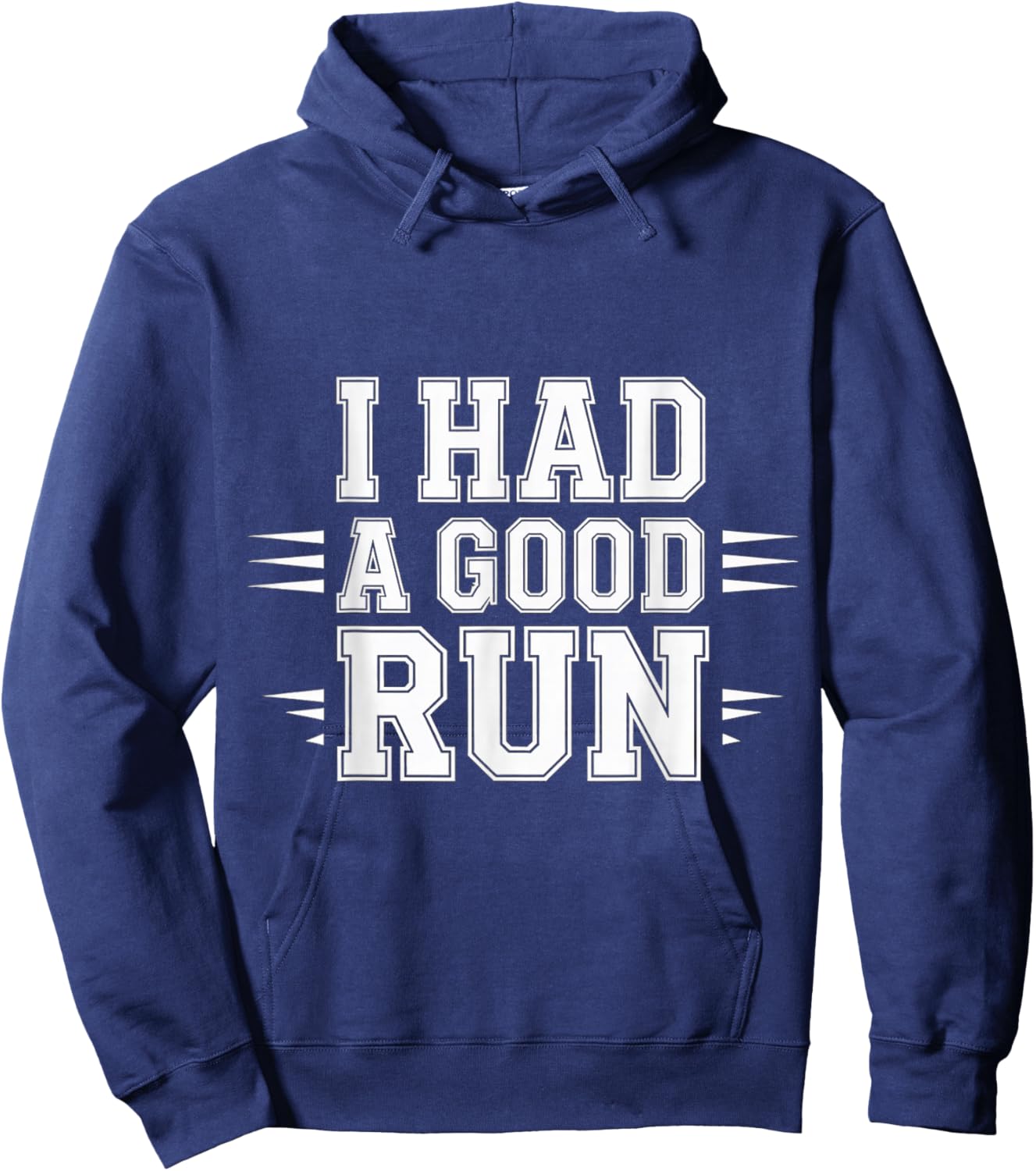 I Had A Good Run Marathon Runner Training Hoodie - Hoodie | Navy