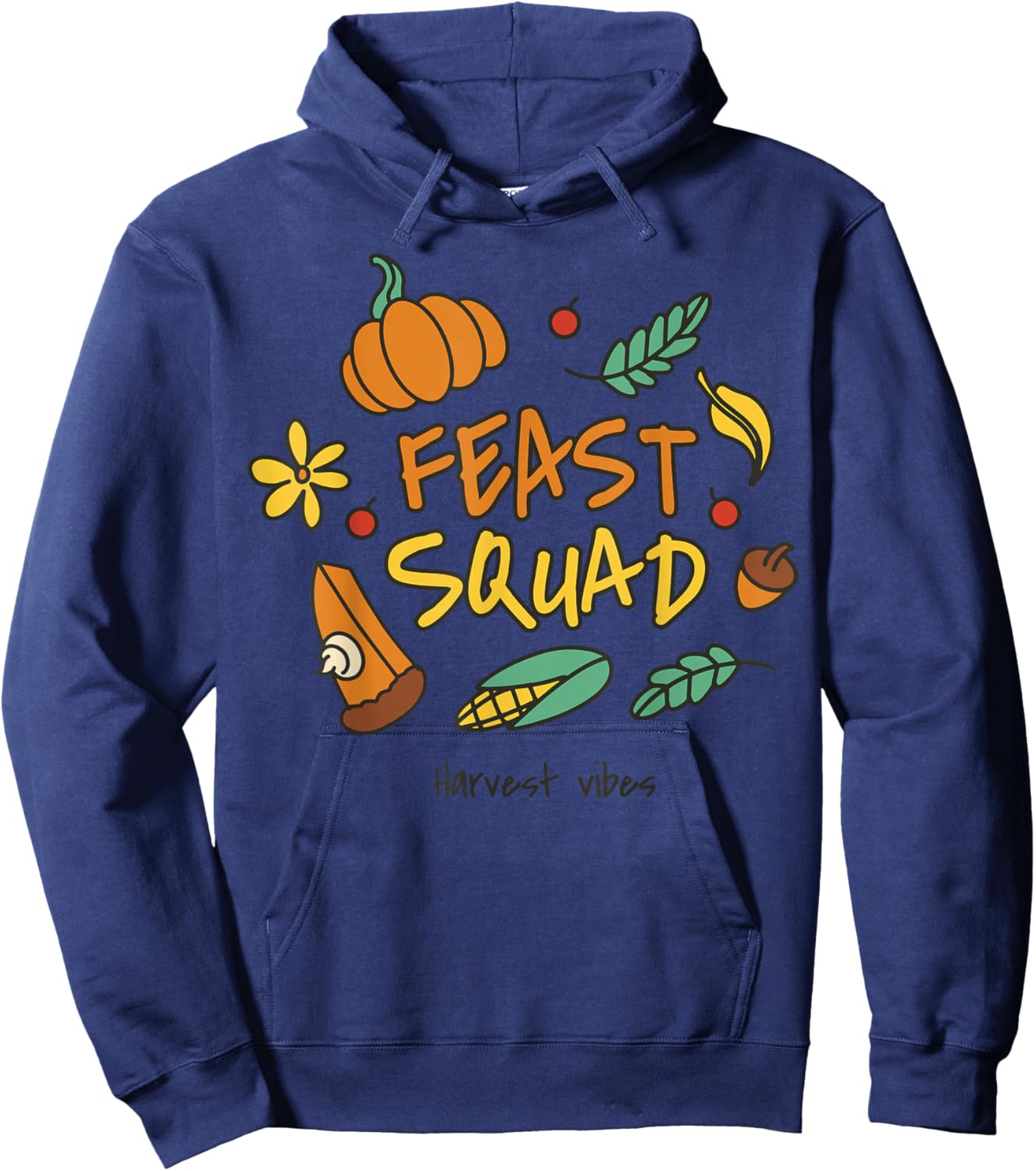 Feast Squad Funny Thanksgiving Costume Hoodie - Hoodie | Navy