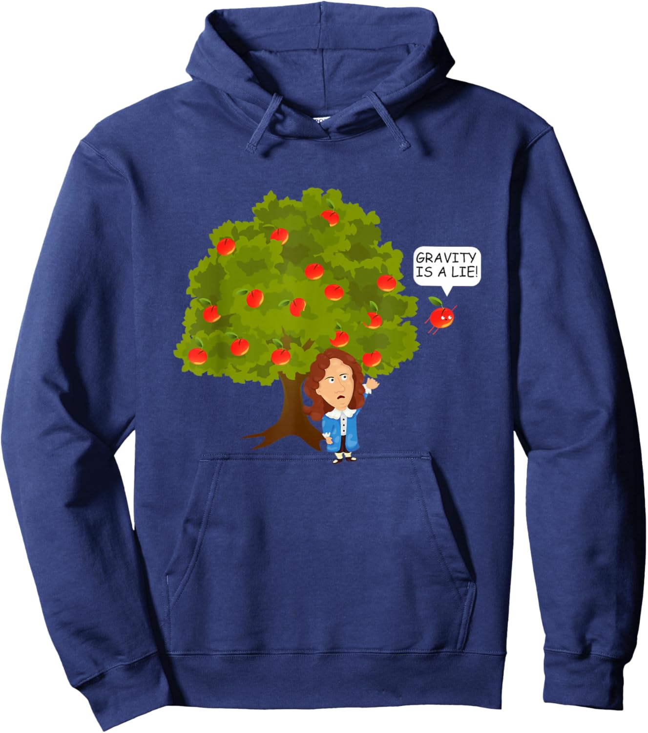 Funny Physics Isaac Newton Gravity is a Lie Hoodie - Hoodie | Navy