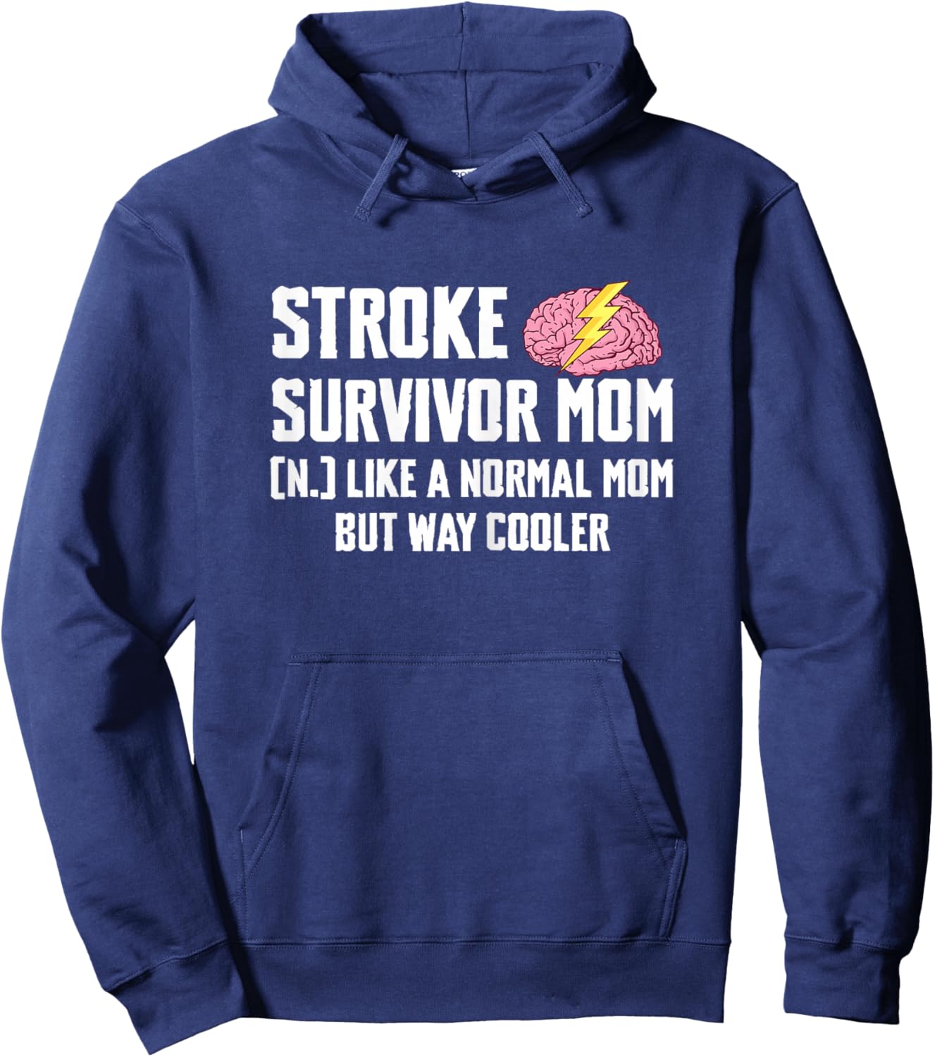 Stroke Survivor Mom Mothers Day Definition Hoodie - Hoodie | Navy