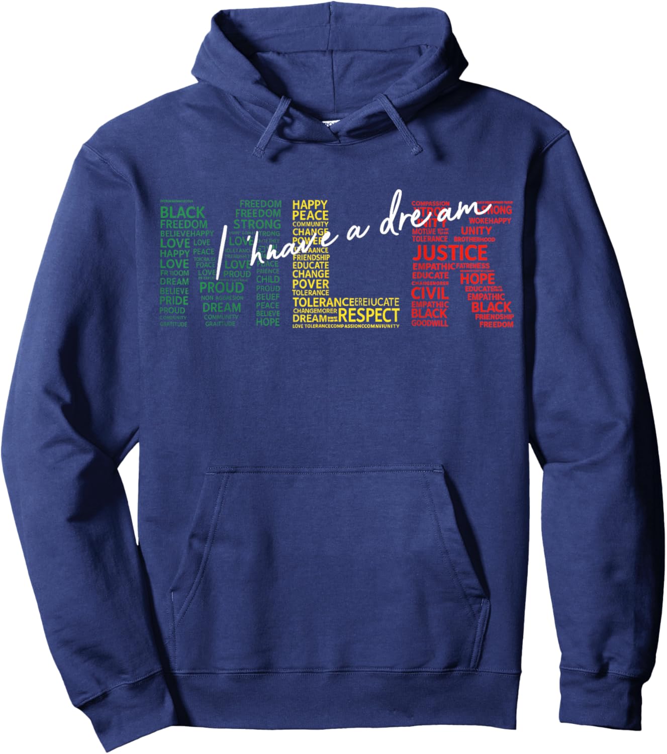 I Have A Dream MLK Day Martin Luther King Day Hoodie - Hoodie | Navy