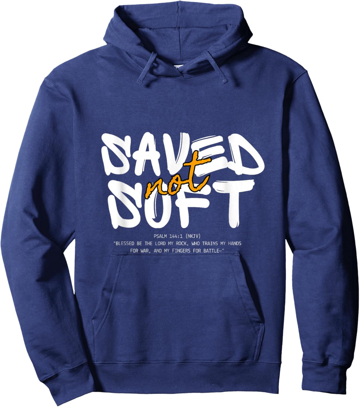 Saved Not Soft Hoodie - Hoodie | Navy