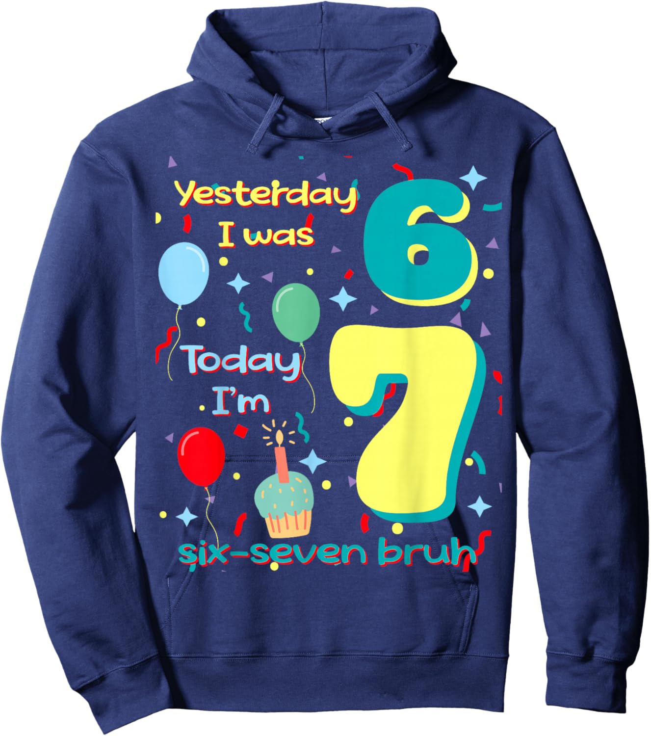 six Seven Meme Birthday Hoodie - Hoodie | Navy