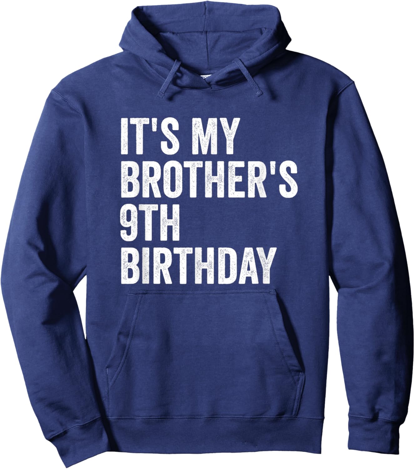 It's My Brother's 9th Birthday Hoodie - Hoodie | Navy