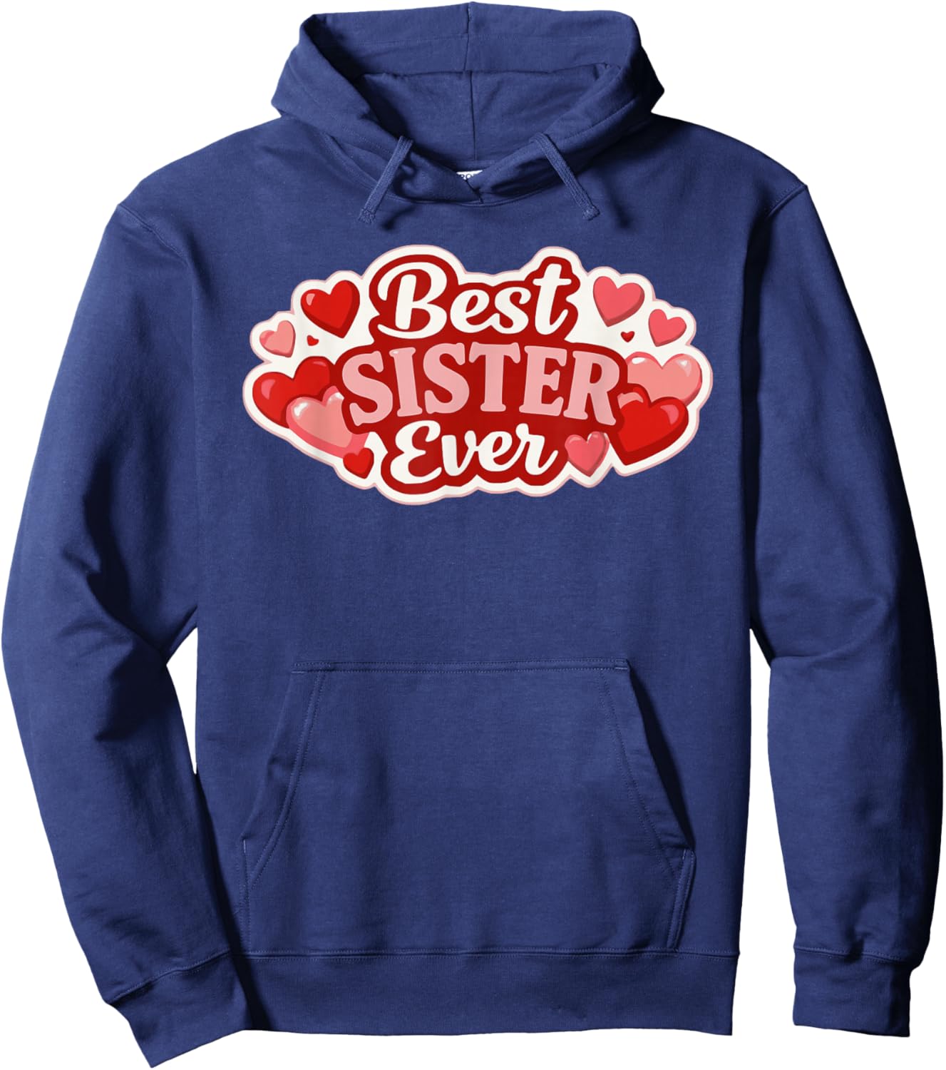 Best Sister Ever Love Hearts Hoodie - Hoodie | Navy