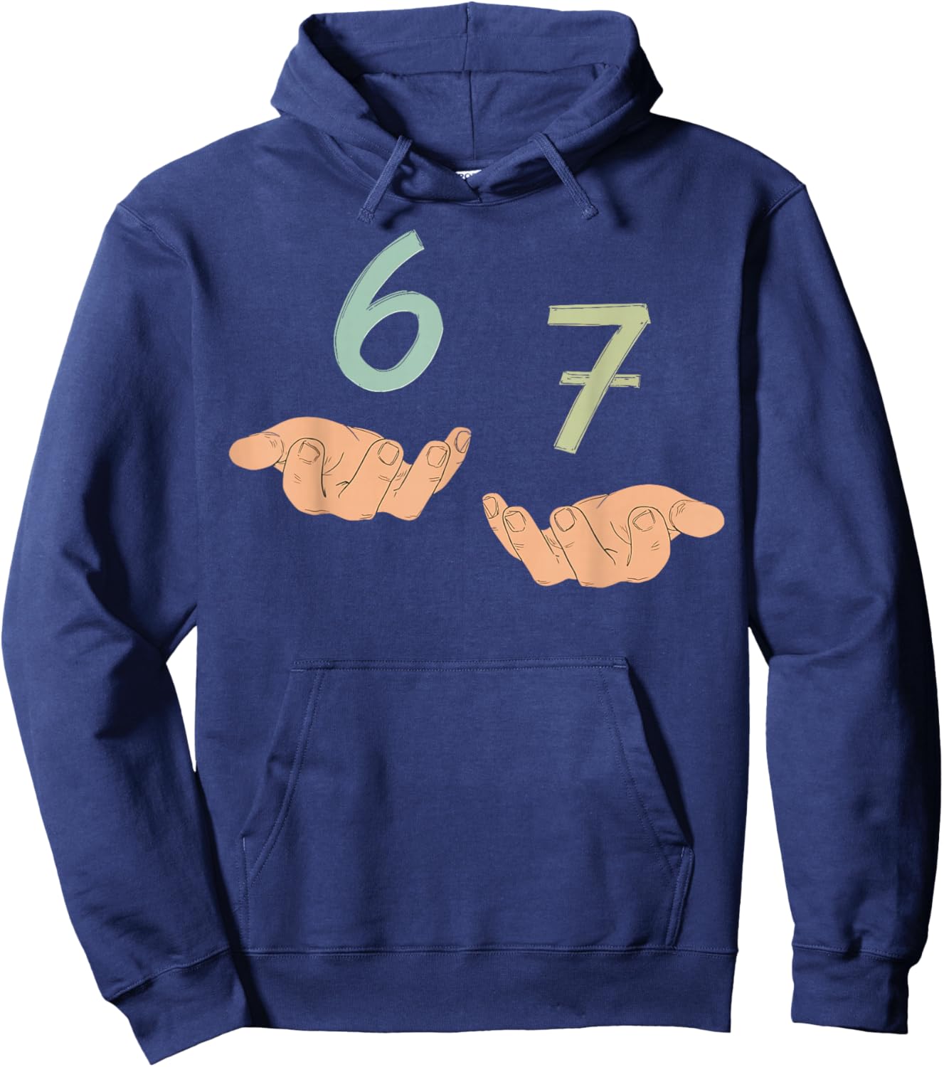 Funny Hands 67 Meme Six Seven Gen Alpha Slang Hoodie - Hoodie | Navy