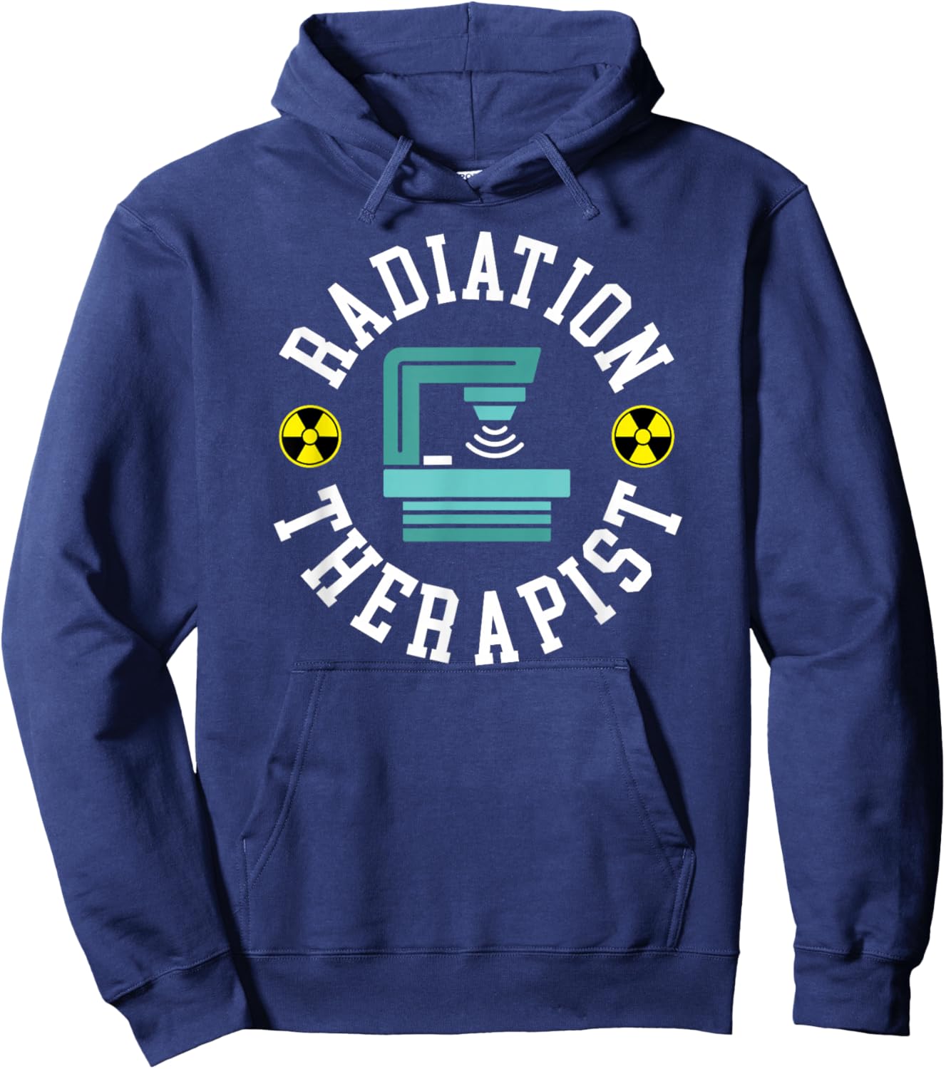 Radiation Therapist Appreciation Rad Therapist Hoodie - Hoodie | Navy