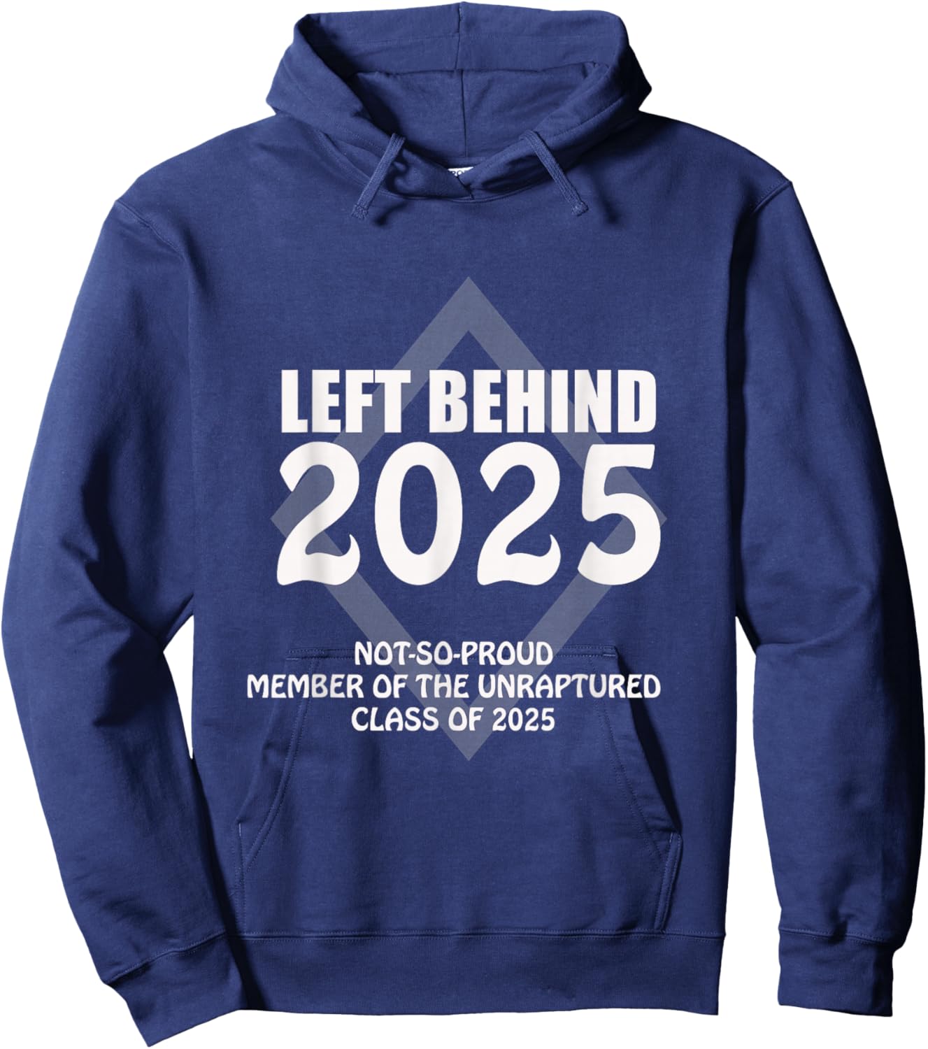 Rapture Left Behind 2025 Survivor Gear Hoodie - Hoodie | Navy