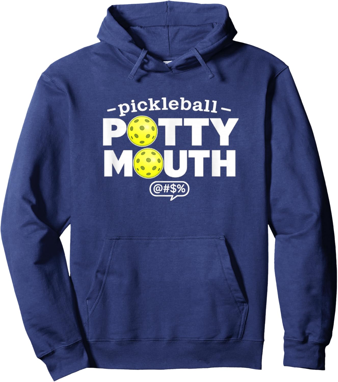 Pickleball Potty Mouth Funny Player Humor Hoodie - Hoodie | Navy