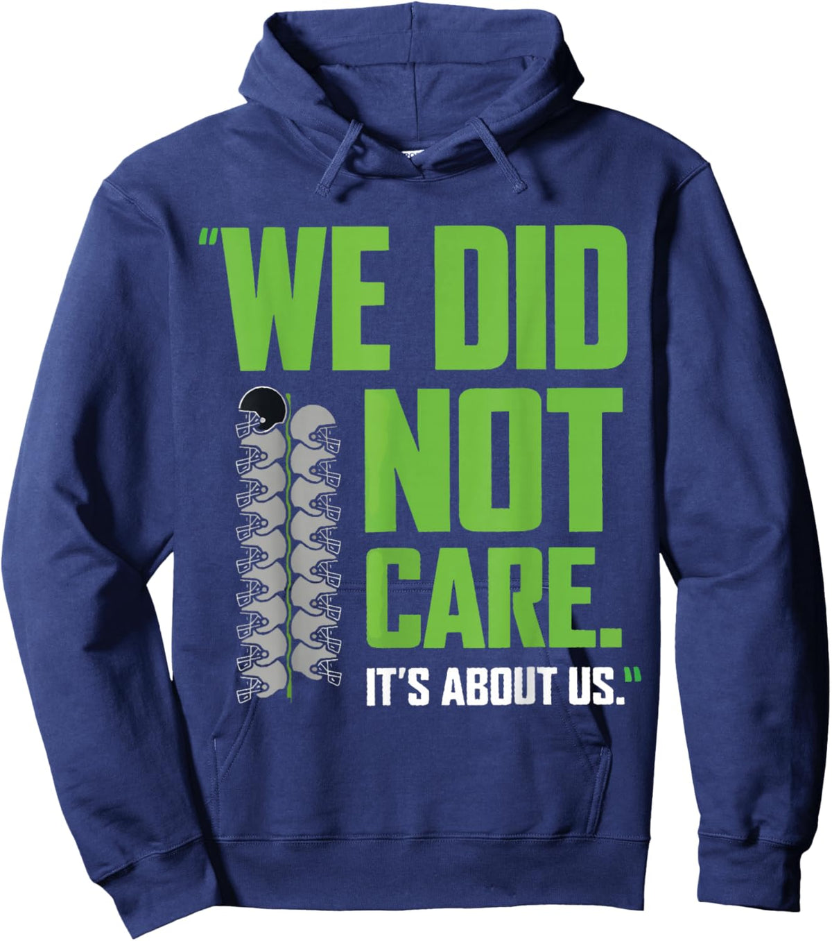 Funny We Did Not Care Retro Humor Saying Hoodie - Hoodie | Navy