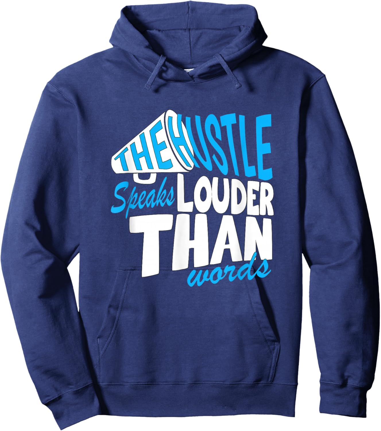 Blue Color Hustle Speaks Louder Blue Graphic Hoodie - Hoodie | Navy