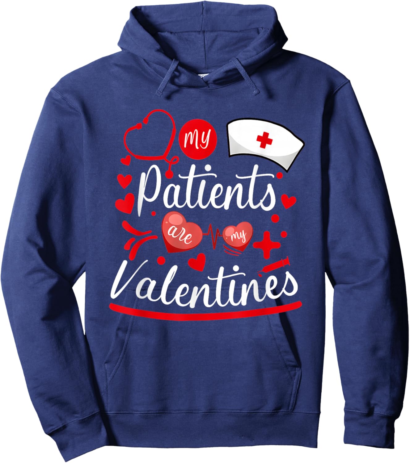 My Patients are My Valentines Hoodie - Hoodie | Navy