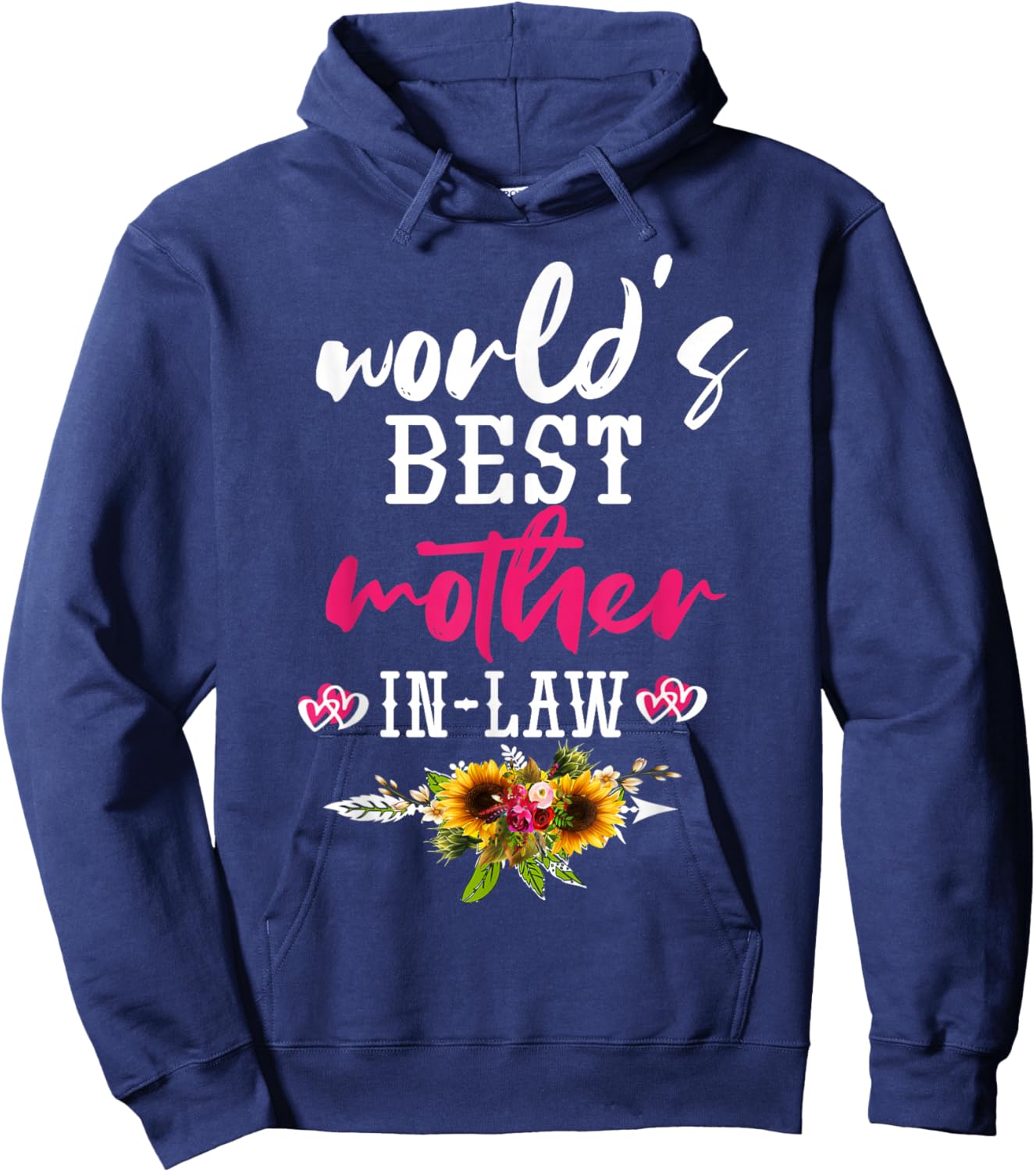 Funny Worlds Best Mother-in-Law for Mothers Day Hoodie - Hoodie | Navy