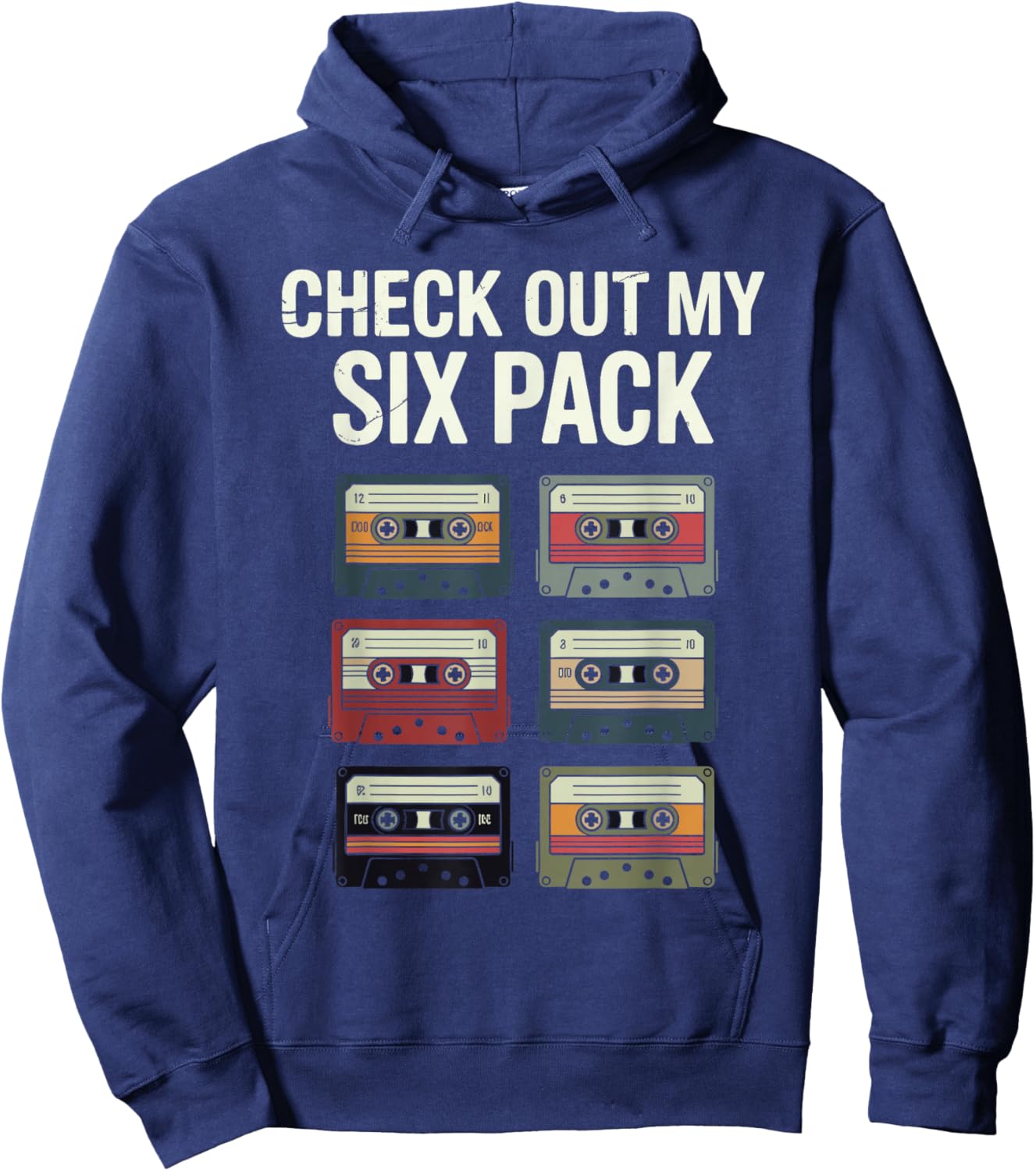 Check Out My Six Pack Cassette Tapes Hoodie - Hoodie | Navy