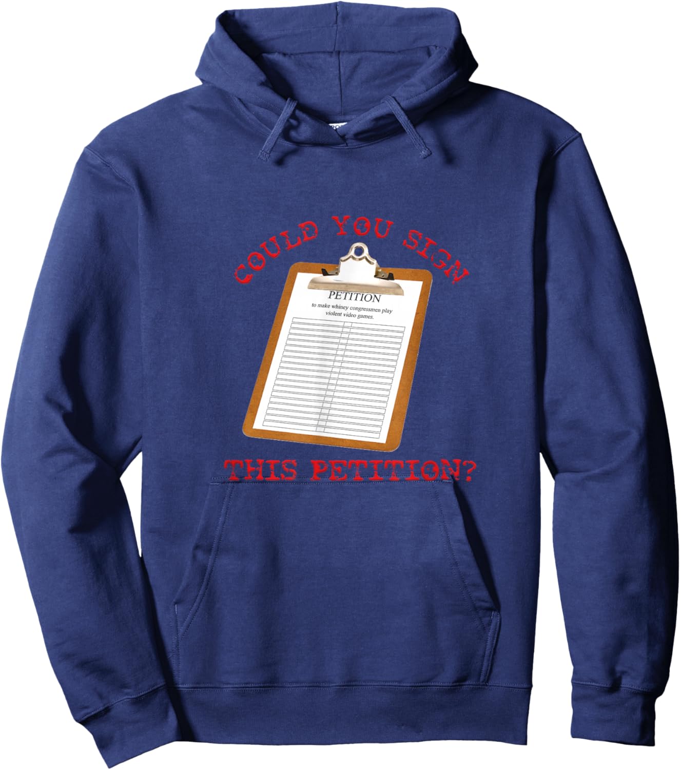 Could You Sign This Petition? Hoodie - Hoodie | Navy