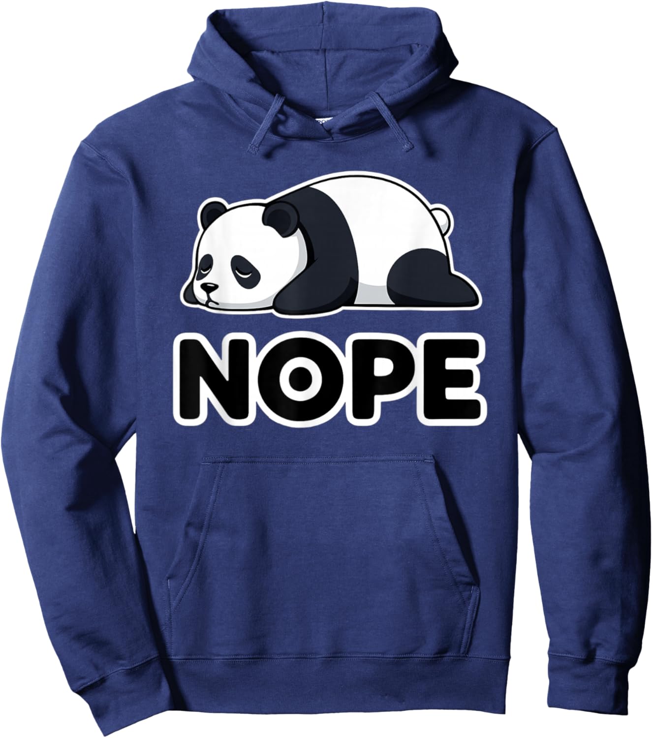 Nope Panda Not Today Funny Lazy Panda Hoodie - Hoodie | Navy