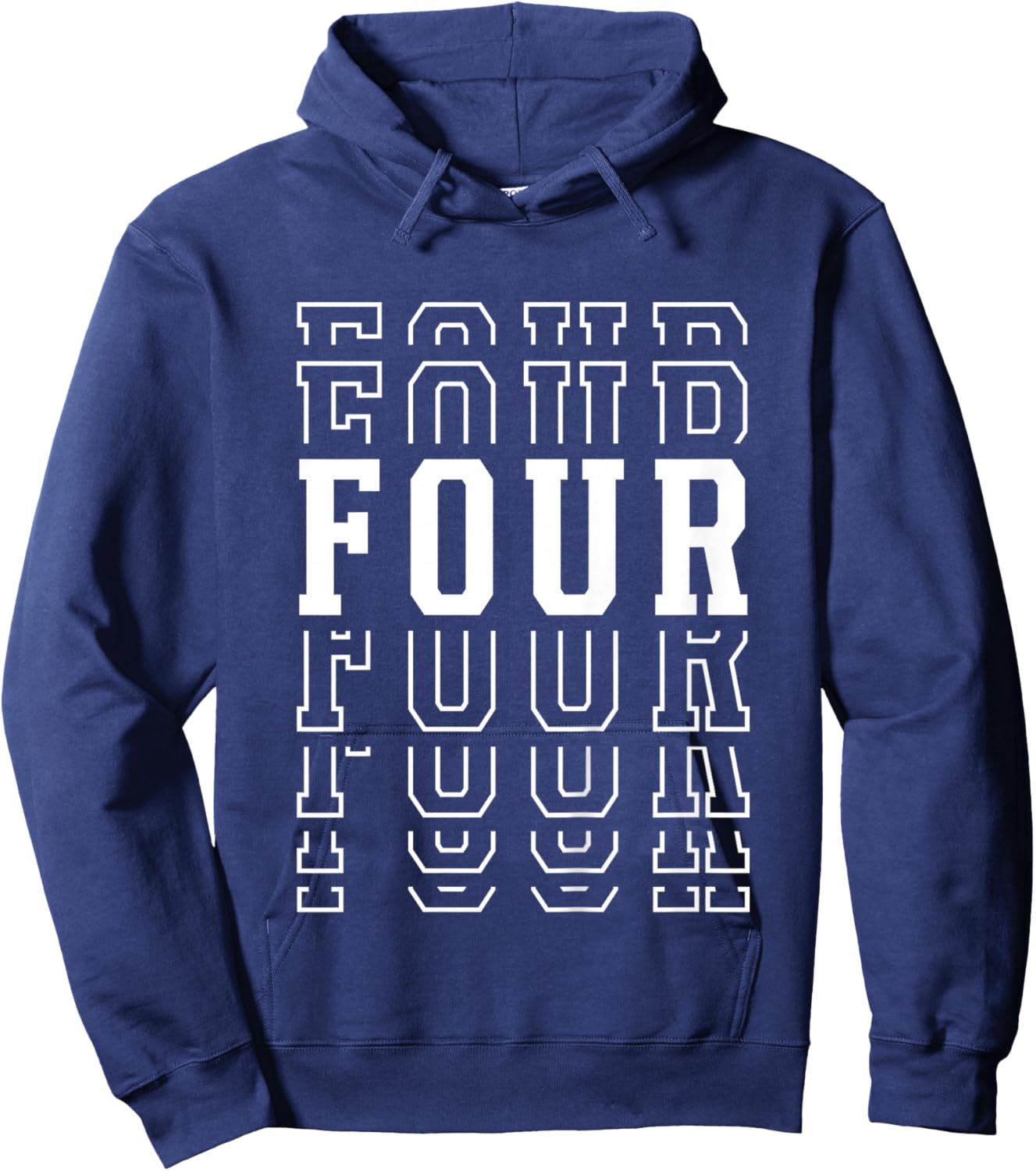 Kids Four 4th Birthday Layered Text 4 Year Old Hoodie - Hoodie | Navy