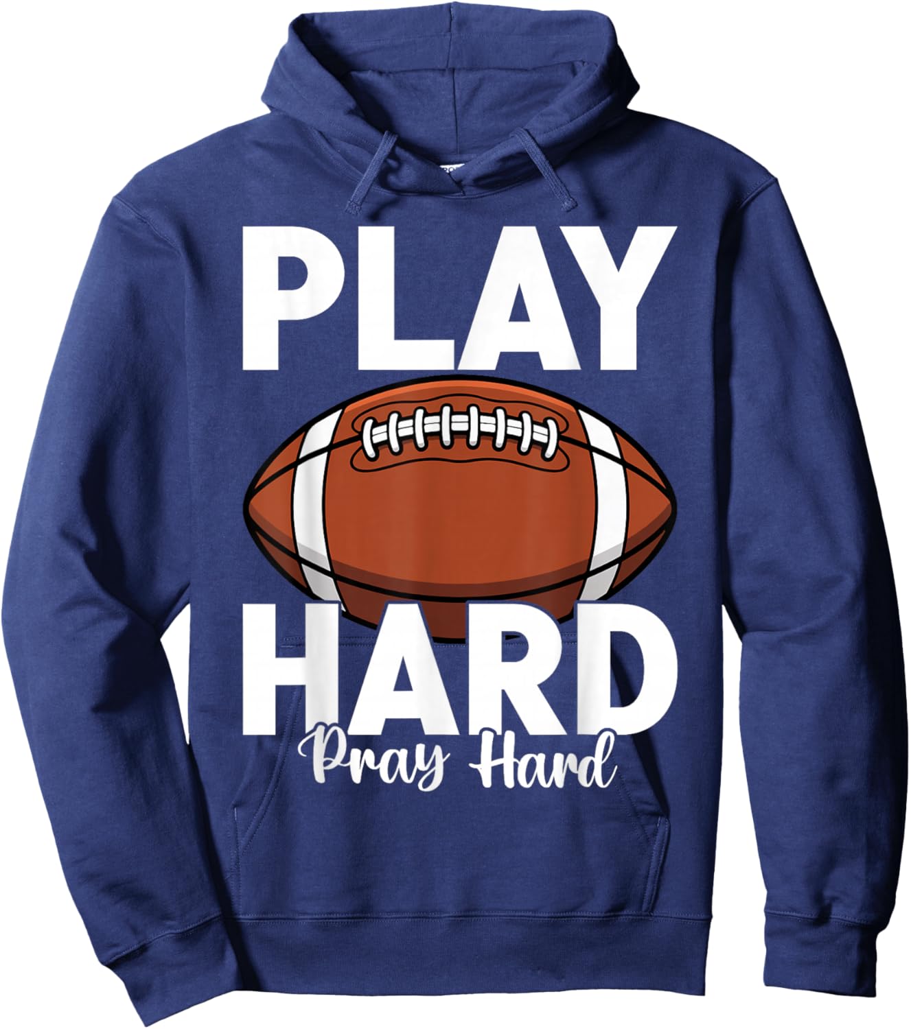 Game Day Football Season Play Hard Pray Sports Hoodie - Hoodie | Navy