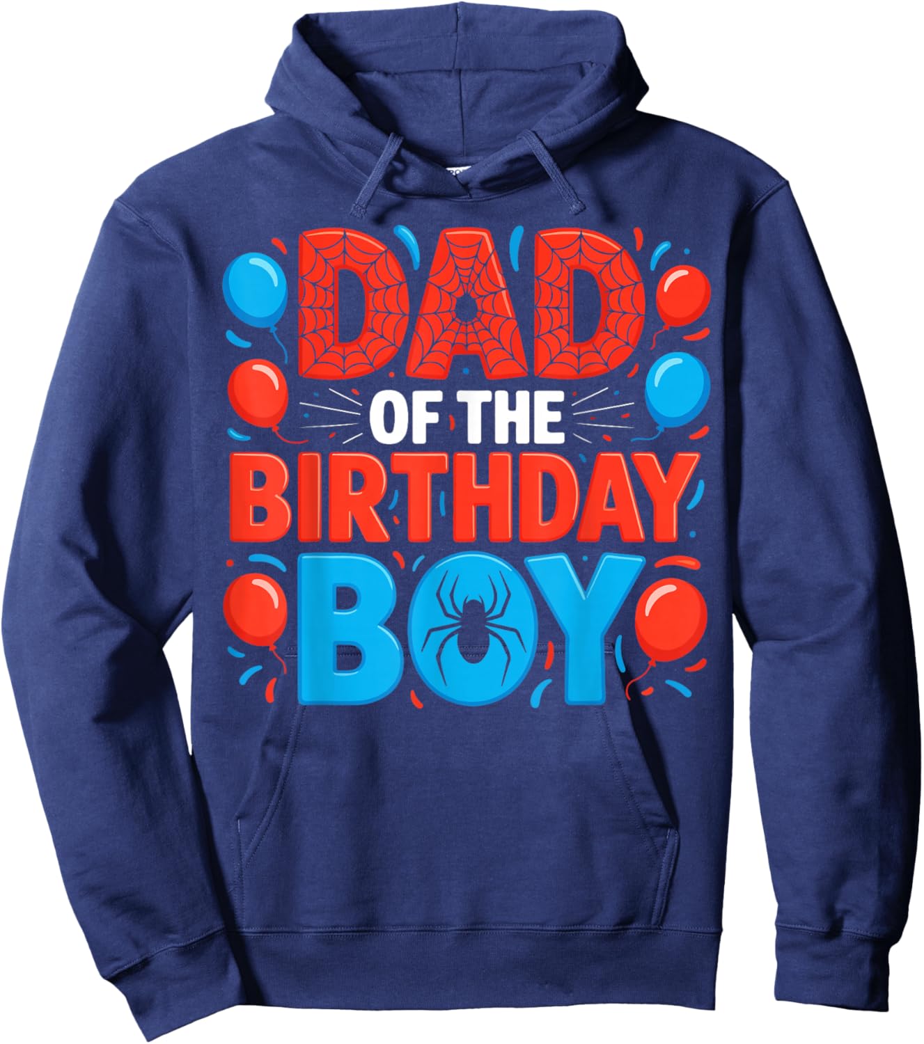 Dad of The Birthday Boy Spider Web Party Hoodie - Hoodie | Navy