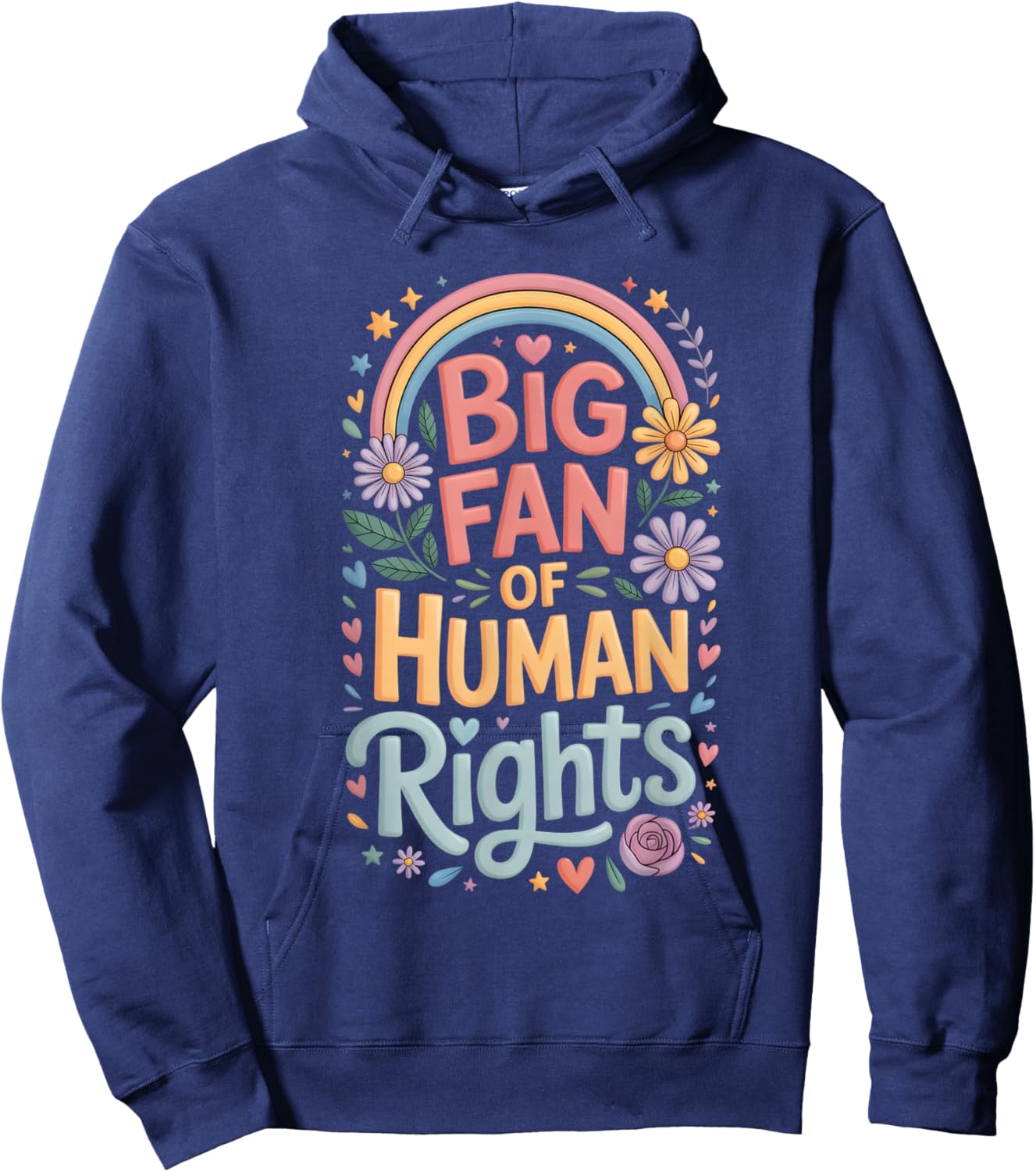 Big Fan of Human Rights Rainbow Hoodie - Hoodie | Navy
