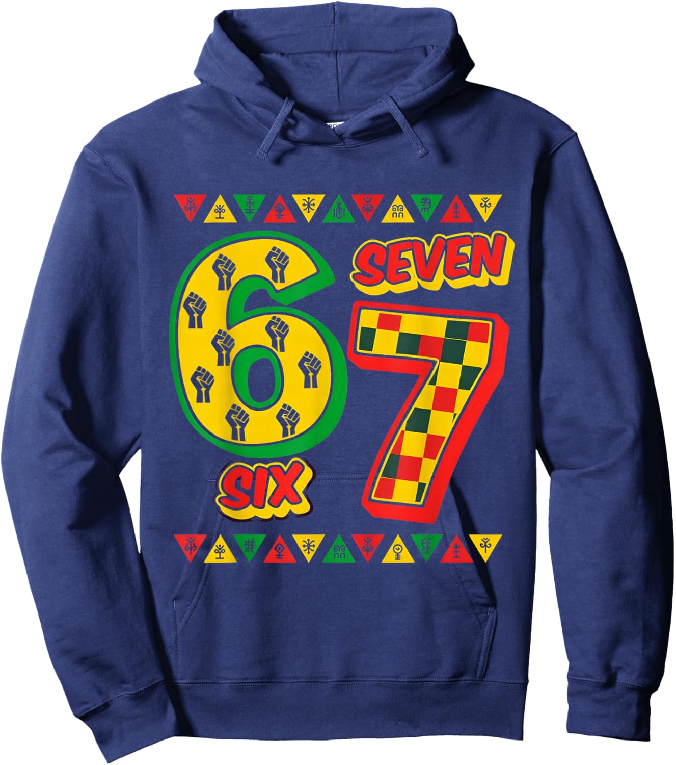 Six Seven 6 7 Black History Month Hoodie - Hoodie | Navy