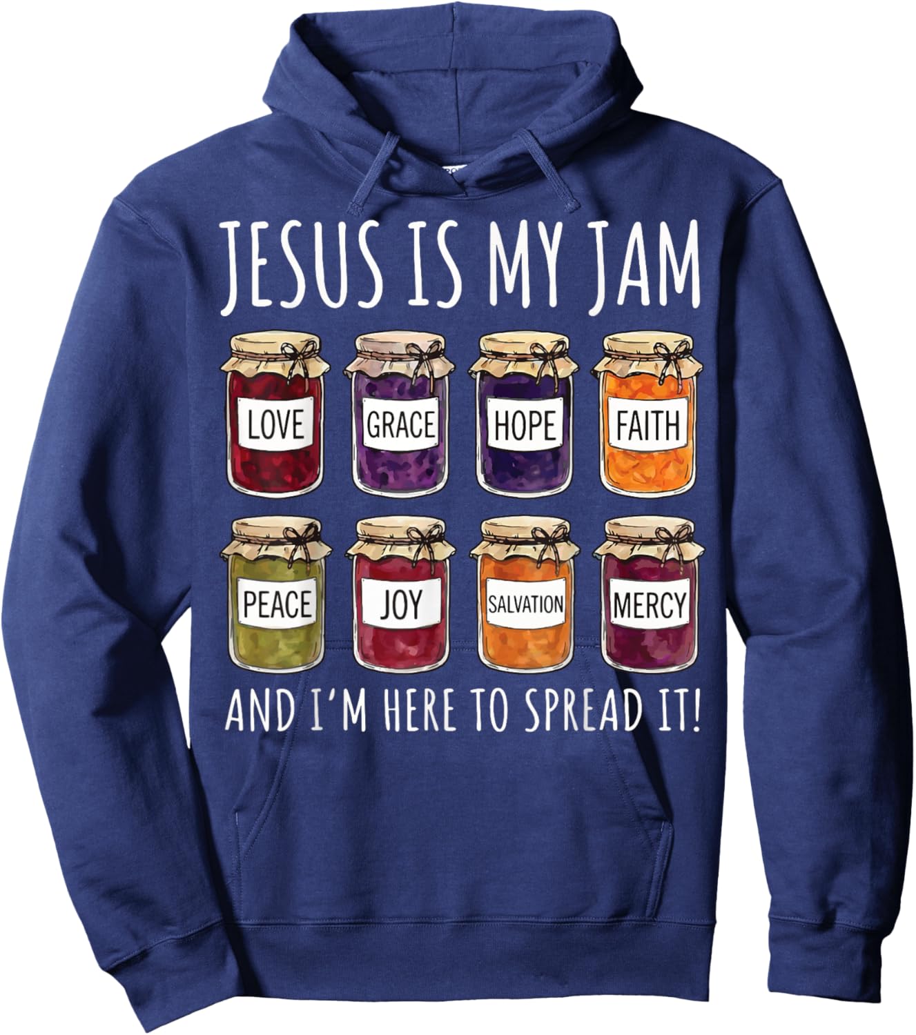 Jesus is My Jam and I'm Here to Spread It Hoodie - Hoodie | Navy