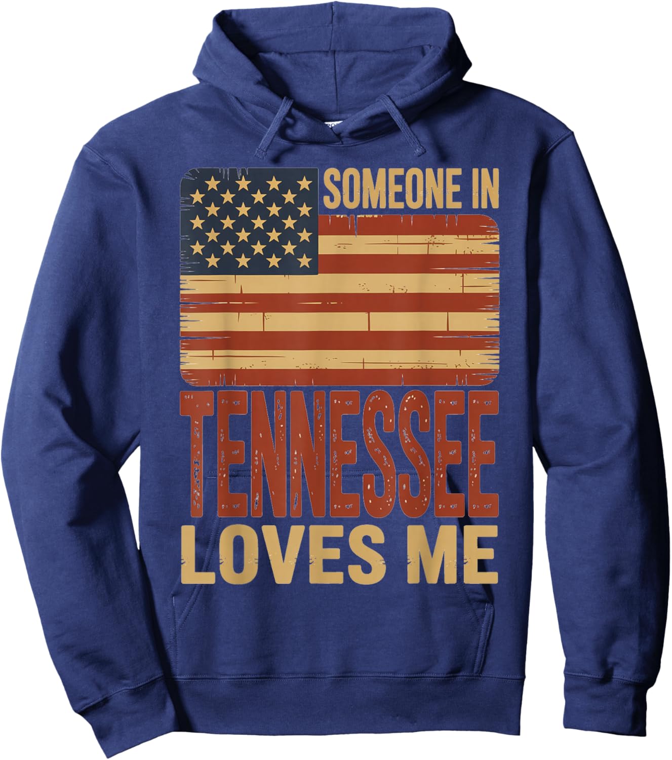 Someone in Tennessee Loves Me US Flag Hoodie - Hoodie | Navy