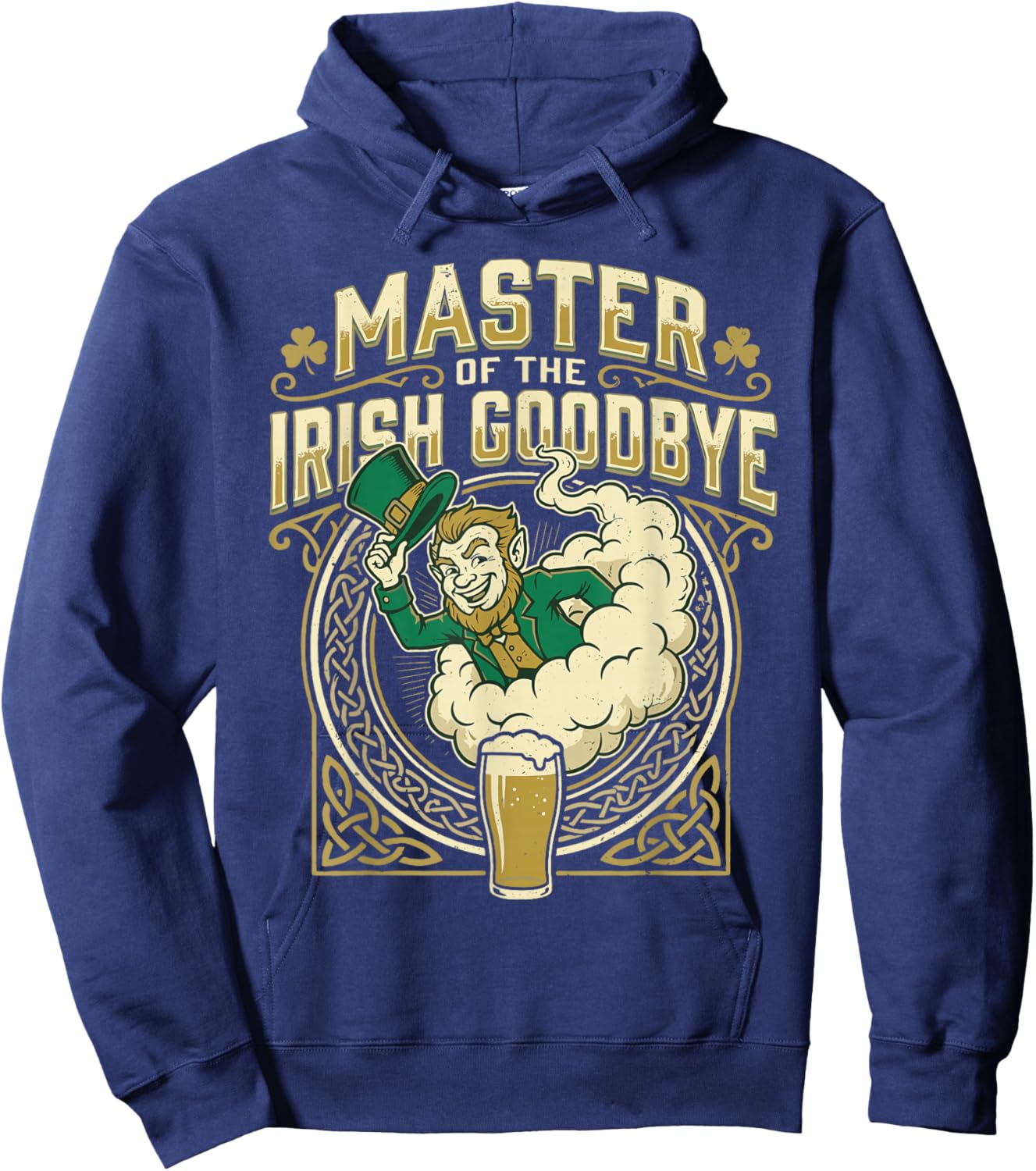 Master of The Irish Goodbye Hoodie - Hoodie | Navy