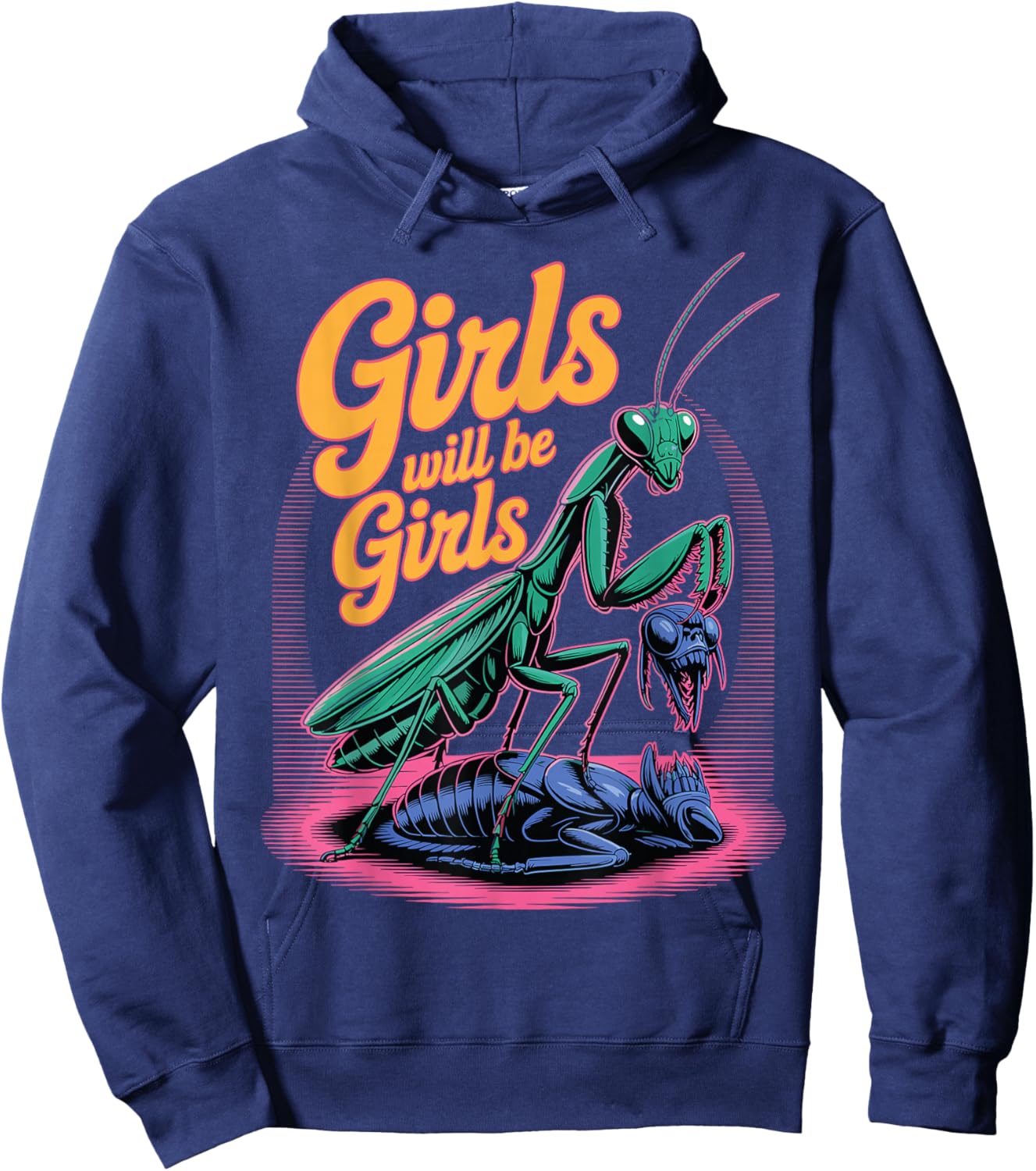 Girl Will Be Girls Praying Mantis Hoodie - Hoodie | Navy