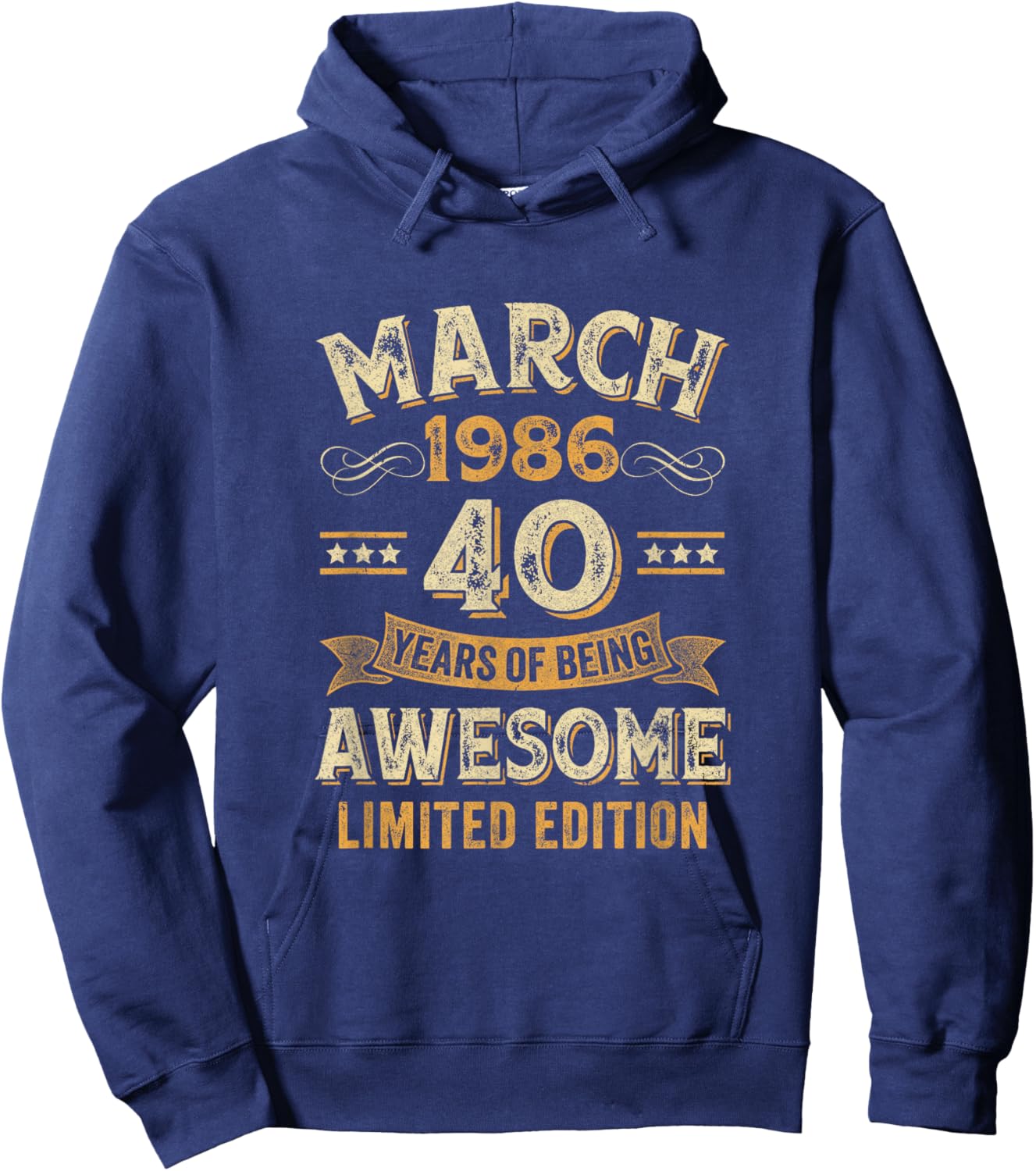 Awesome Vintage March 1986 40Th Birthday Hoodie - Hoodie | Navy