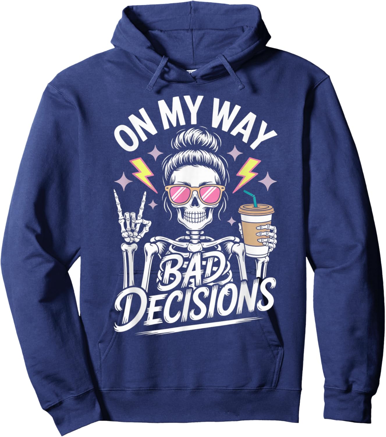 On My Way to Make Some Bad Decisions Skeleton Hoodie - Hoodie | Navy