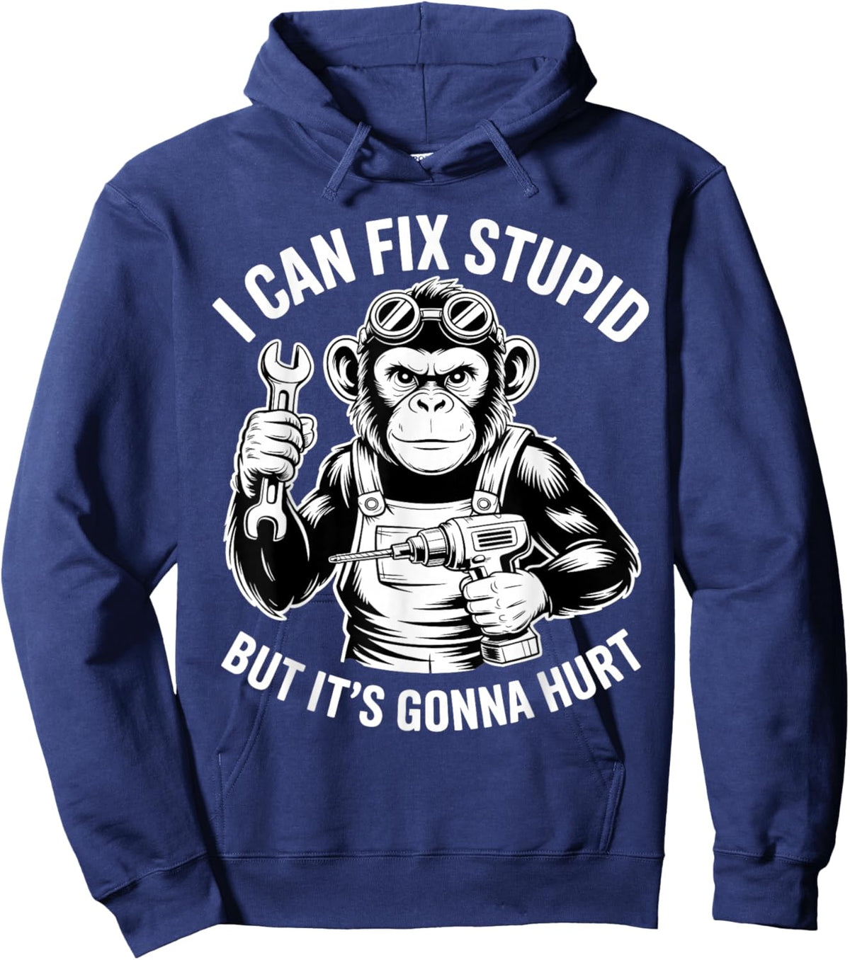 I Can Fix Stupid But It's Gonna Hurt Hoodie - Hoodie | Navy