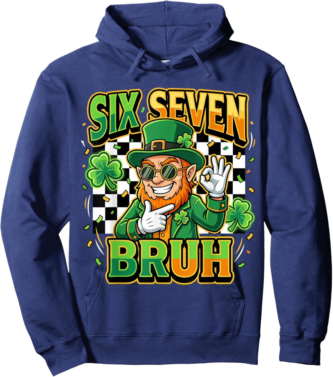 Six Seven Bruh Leprechaun Meme for St Paddy's Hoodie - Hoodie | Navy