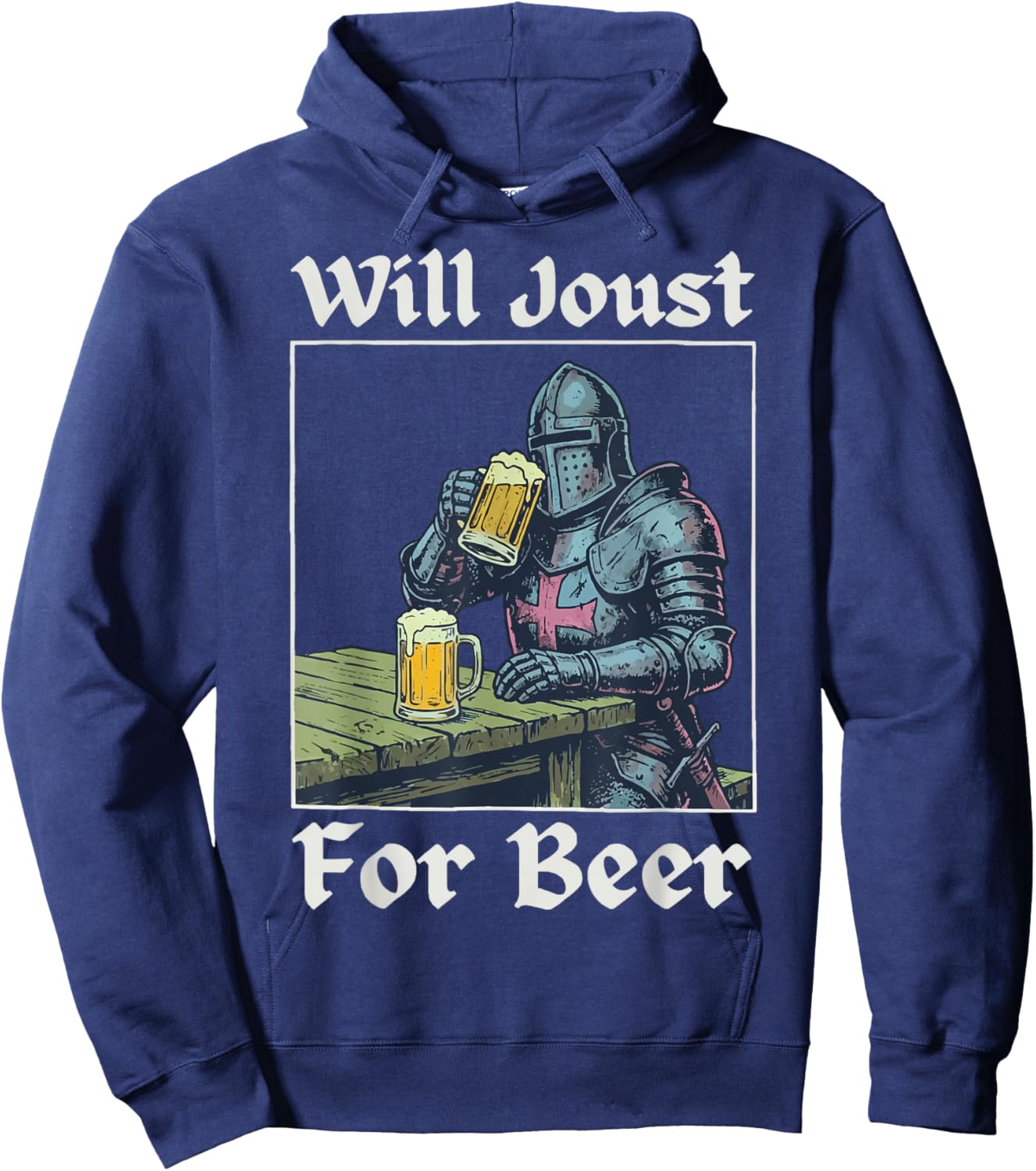 Will Joust for Beer Hoodie - Hoodie | Navy