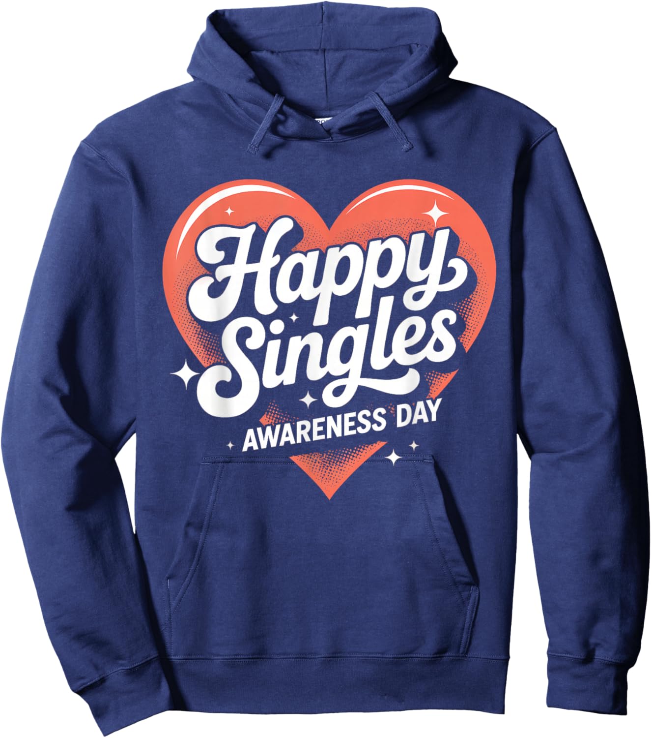 Happy Singles Awareness Day Retro Heart Quote Hoodie - Hoodie | Navy