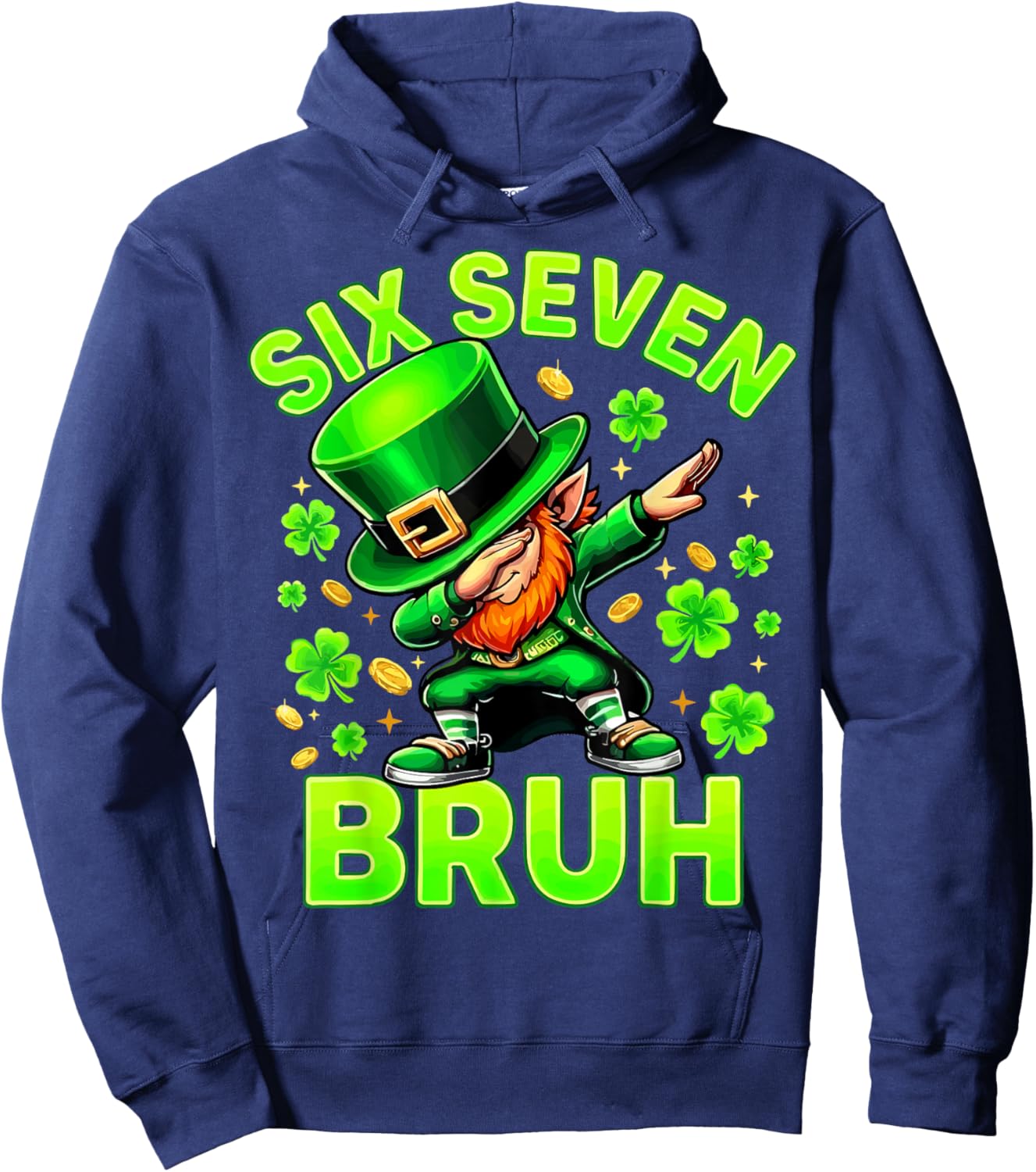 Bruh St Patricks Day Six Seven Hoodie - Hoodie | Navy