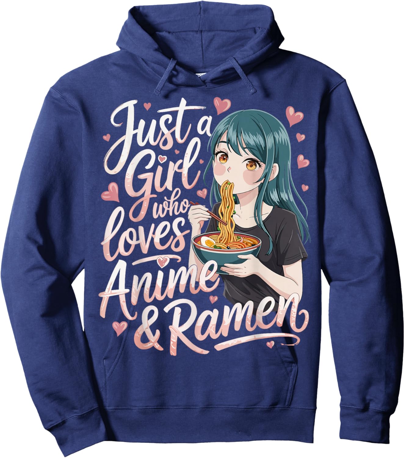 Just a Girl Who Loves Anime and Ramen Hoodie - Hoodie | Navy