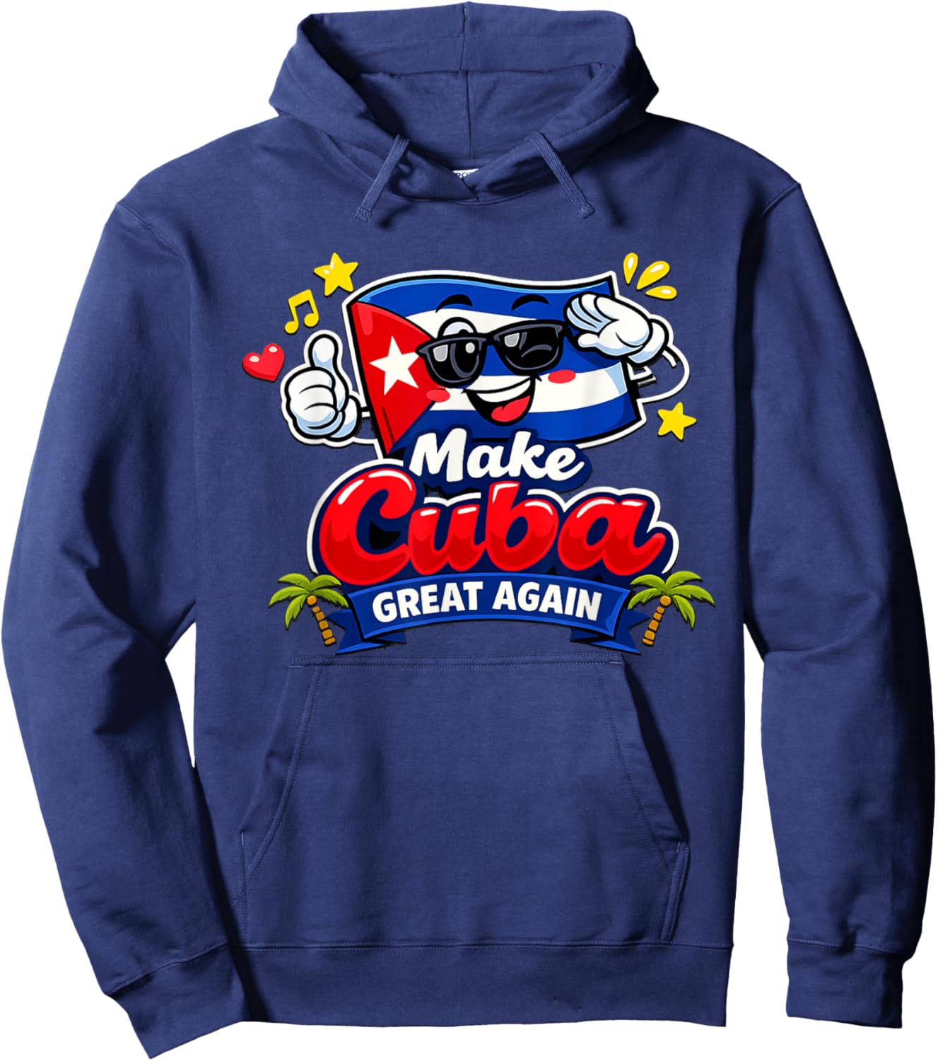 Make Cuba Great Again Cuba Freedom Cuban Flag Hoodie - Hoodie | Navy