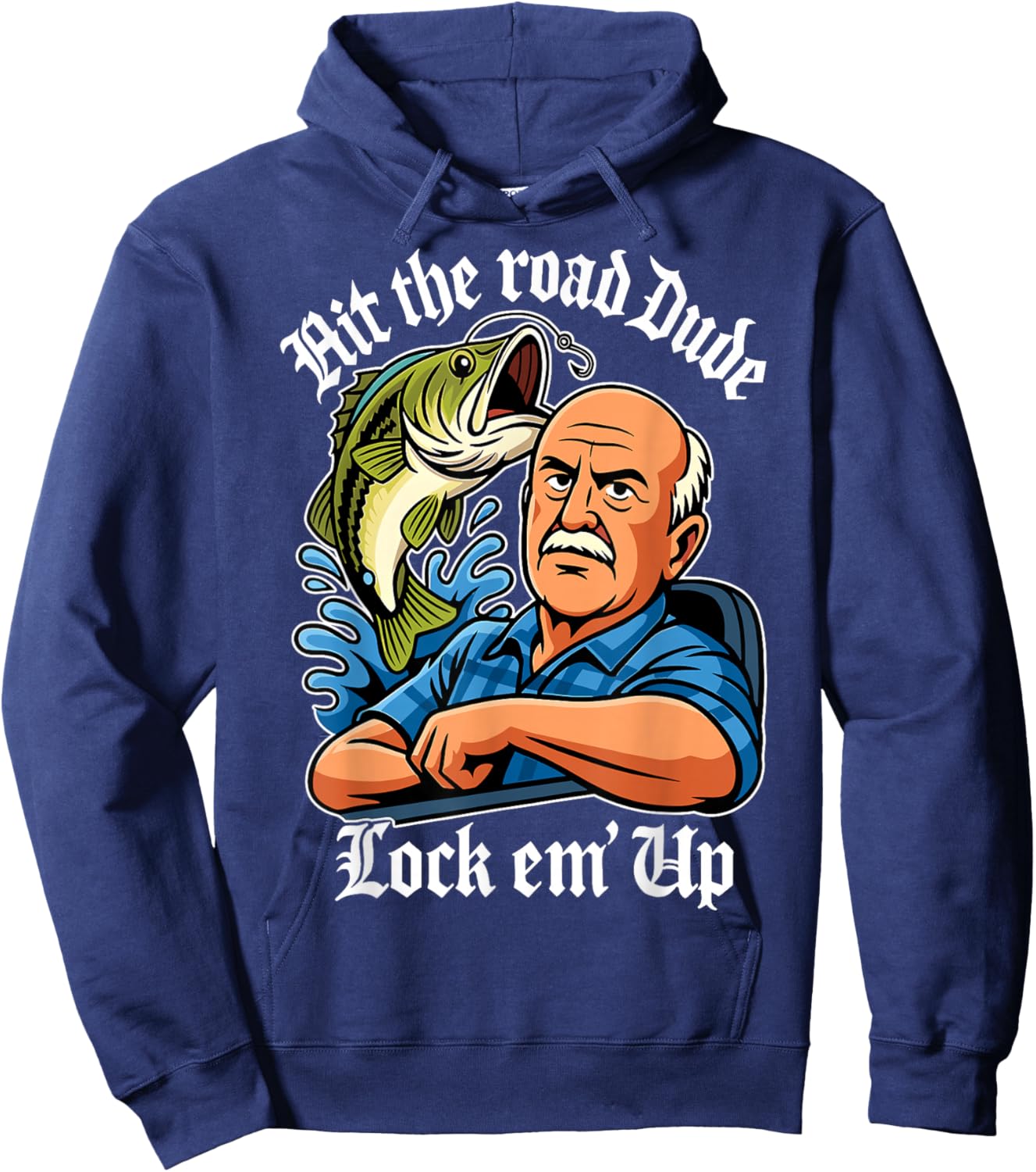 Hit The Road Dude Lock em' Up Funny Women Kids Hoodie - Hoodie | Navy