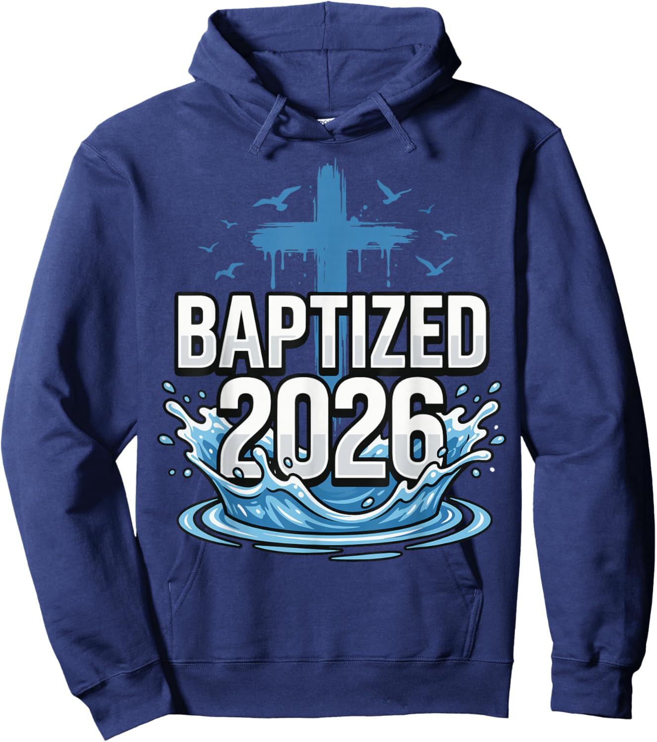 Baptized 2026 Hoodie - Hoodie | Navy