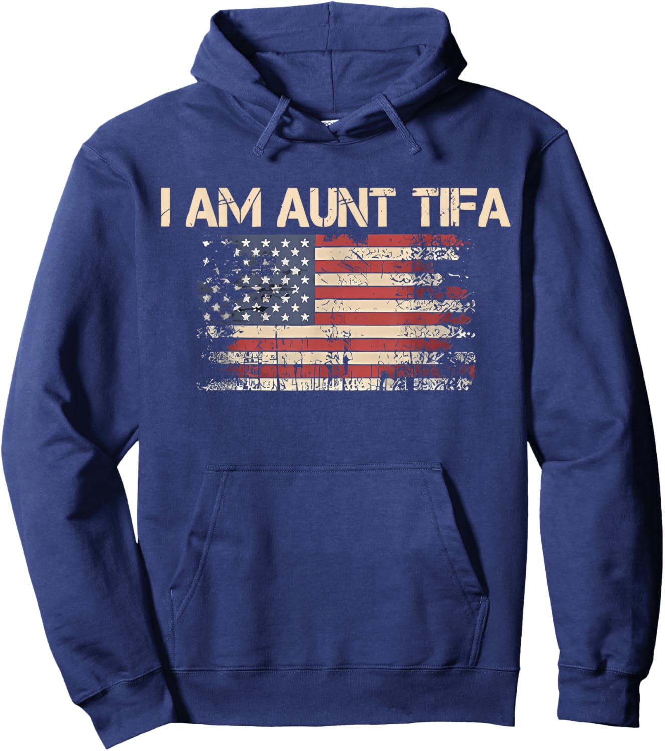 I Am Aunt Tifa Shirt Aunt Tifa Funny Aunt Tifa Hoodie - Hoodie | Navy