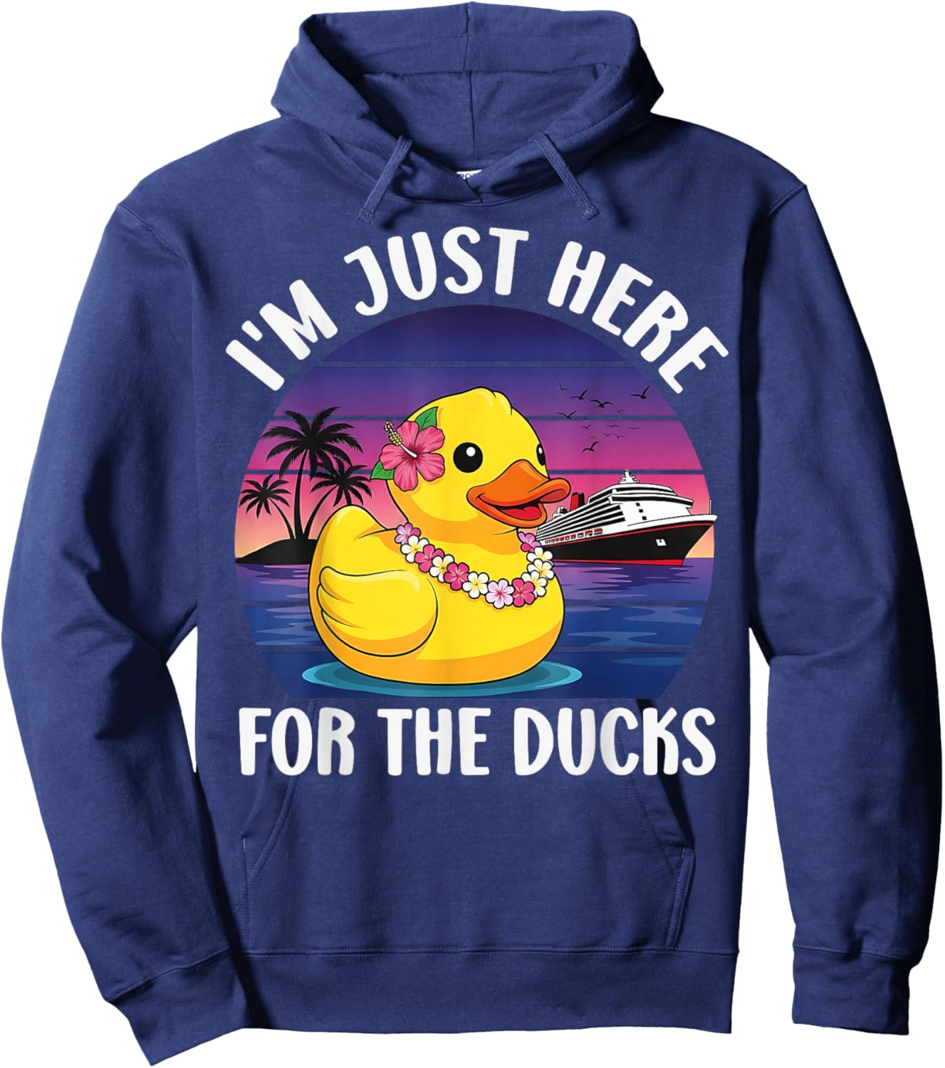 I'm Just Here for The Ducks Funny Duck Graphic Hoodie - Hoodie | Navy