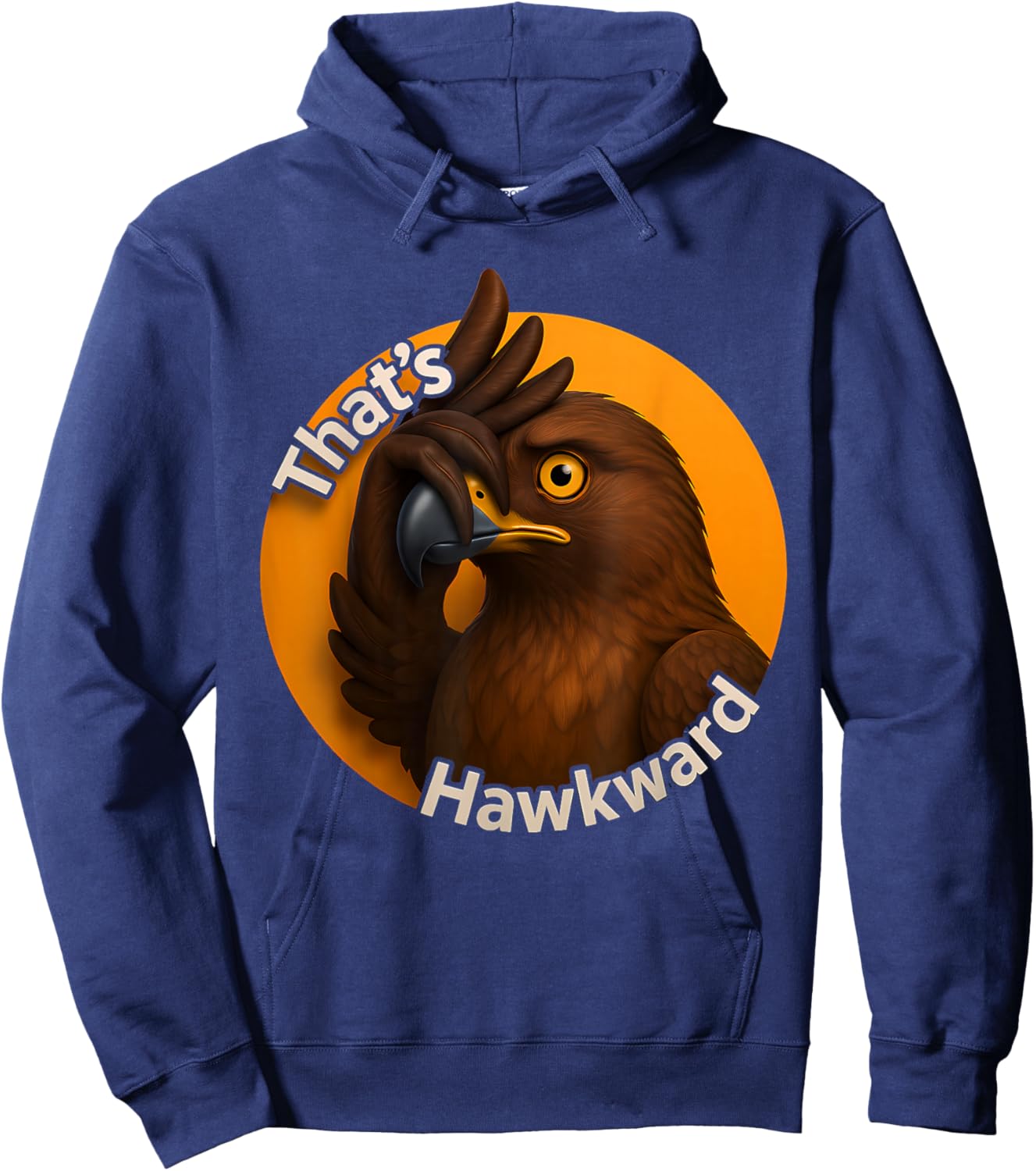 Thats Hawkward - Eagle Funny Hawk Hoodie - Hoodie | Navy