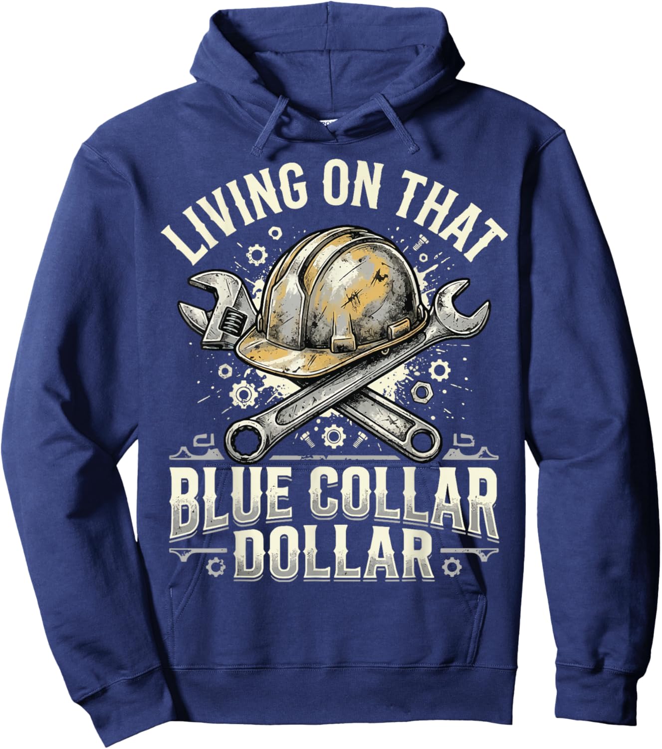 Living On that Blue Collar Dollar Hoodie - Hoodie | Navy