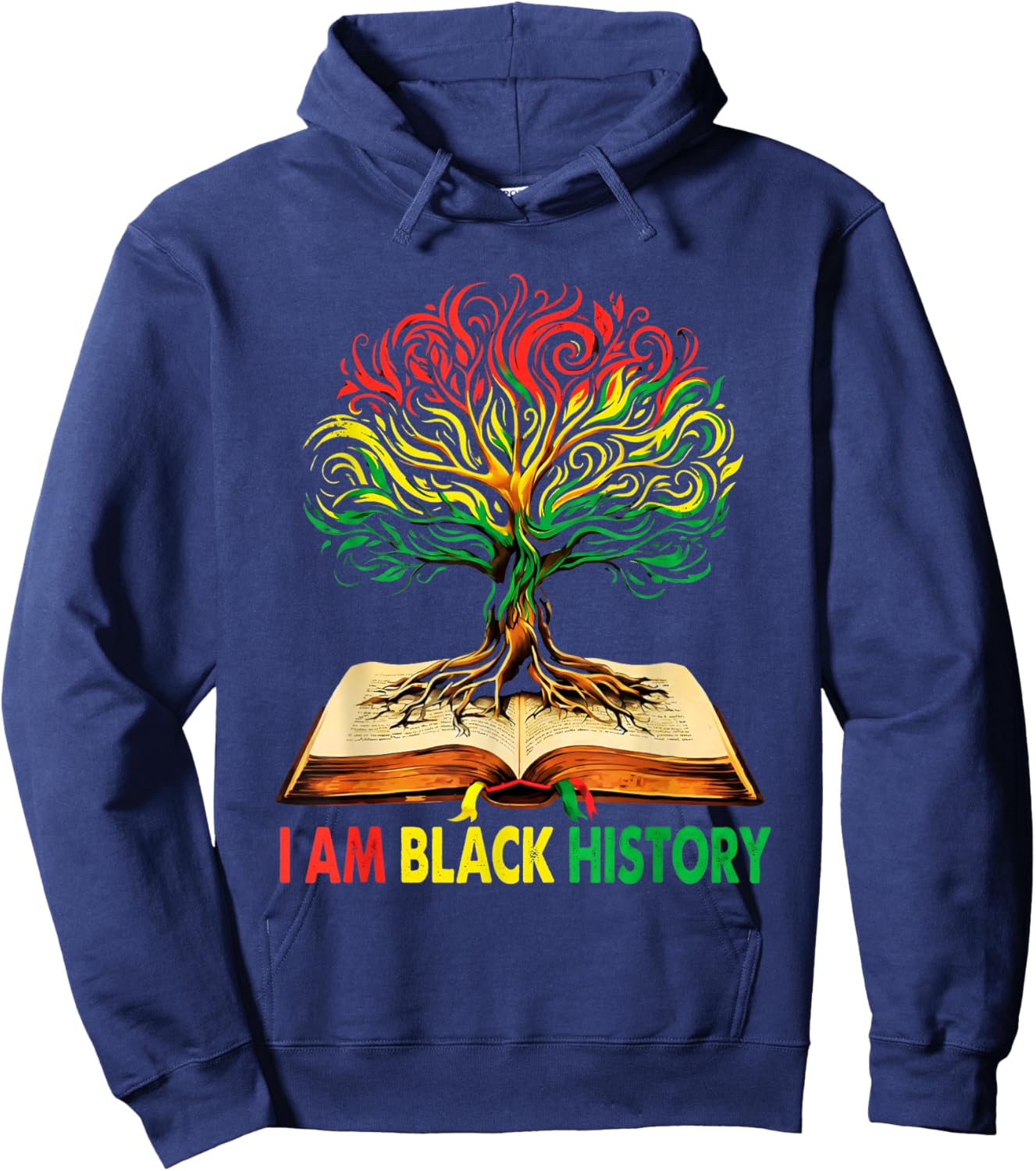 I Am Black History Black History Month Hoodie - Hoodie | Navy
