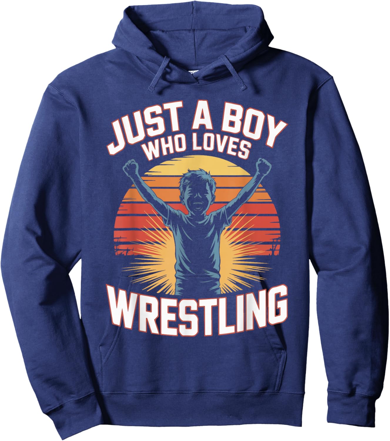 Just A Boy Who Loves Wrestling Hoodie - Hoodie | Navy