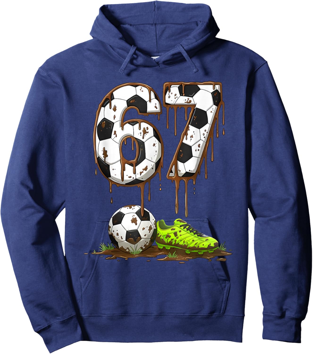 Soccer 67 Six Seven Funny Gen Alpha Meme Drip Hoodie - Hoodie | Navy