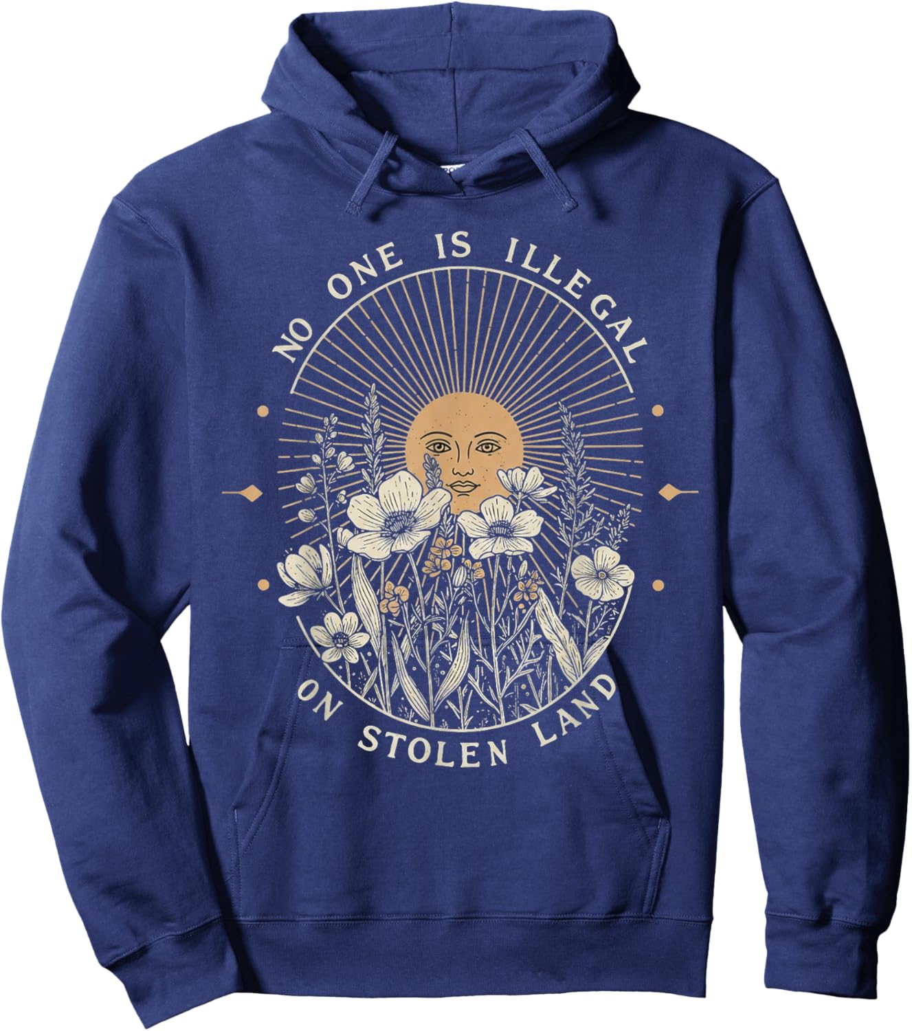 No One is Illegal On Stolen Land Hoodie - Hoodie | Navy