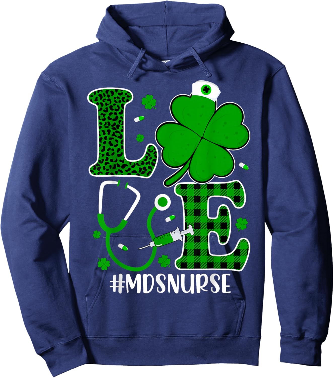 Love MDS Nurse Shamrock Nursing St Patricks Day Hoodie - Hoodie | Navy