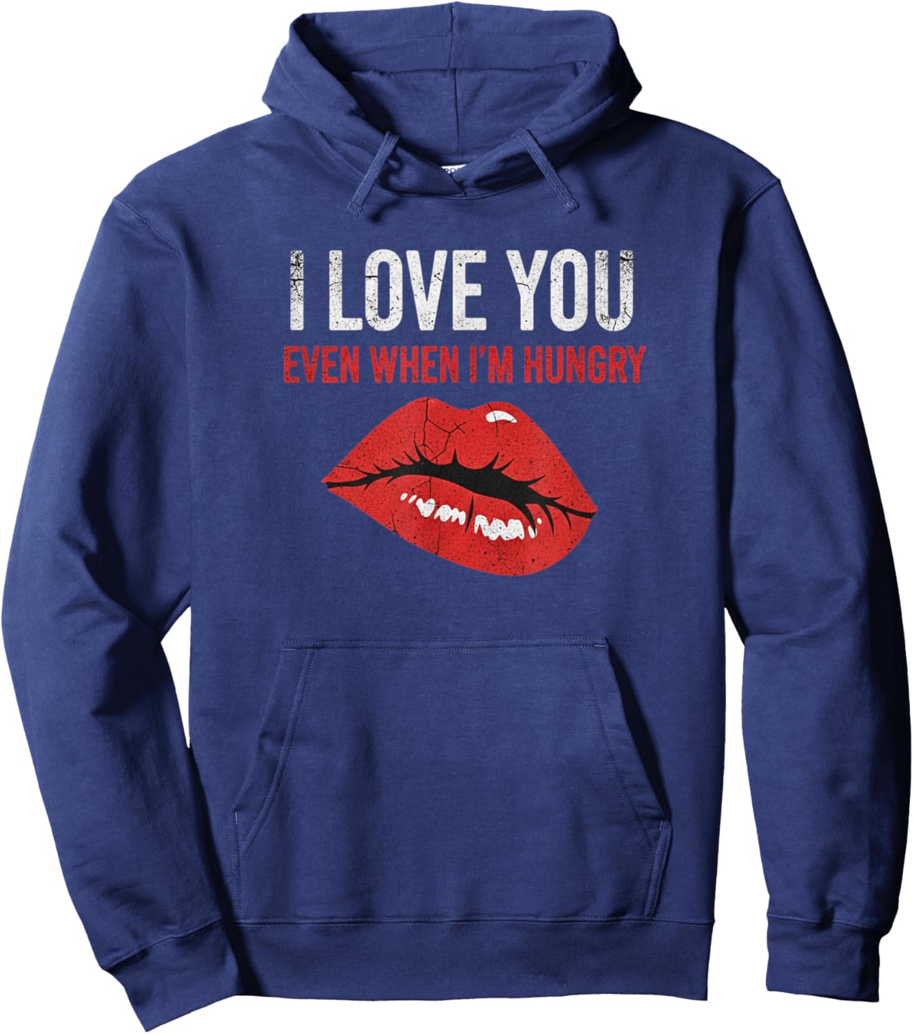 Lips Hungry Love Funny Couple Humor Valentine Hoodie - Hoodie | Navy